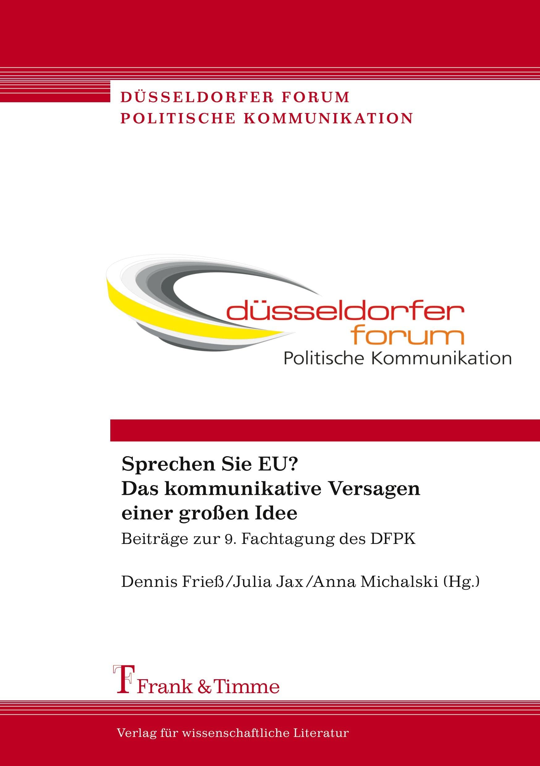 Sprechen Sie EU? Das kommunikative Versagen einer großen Idee Law