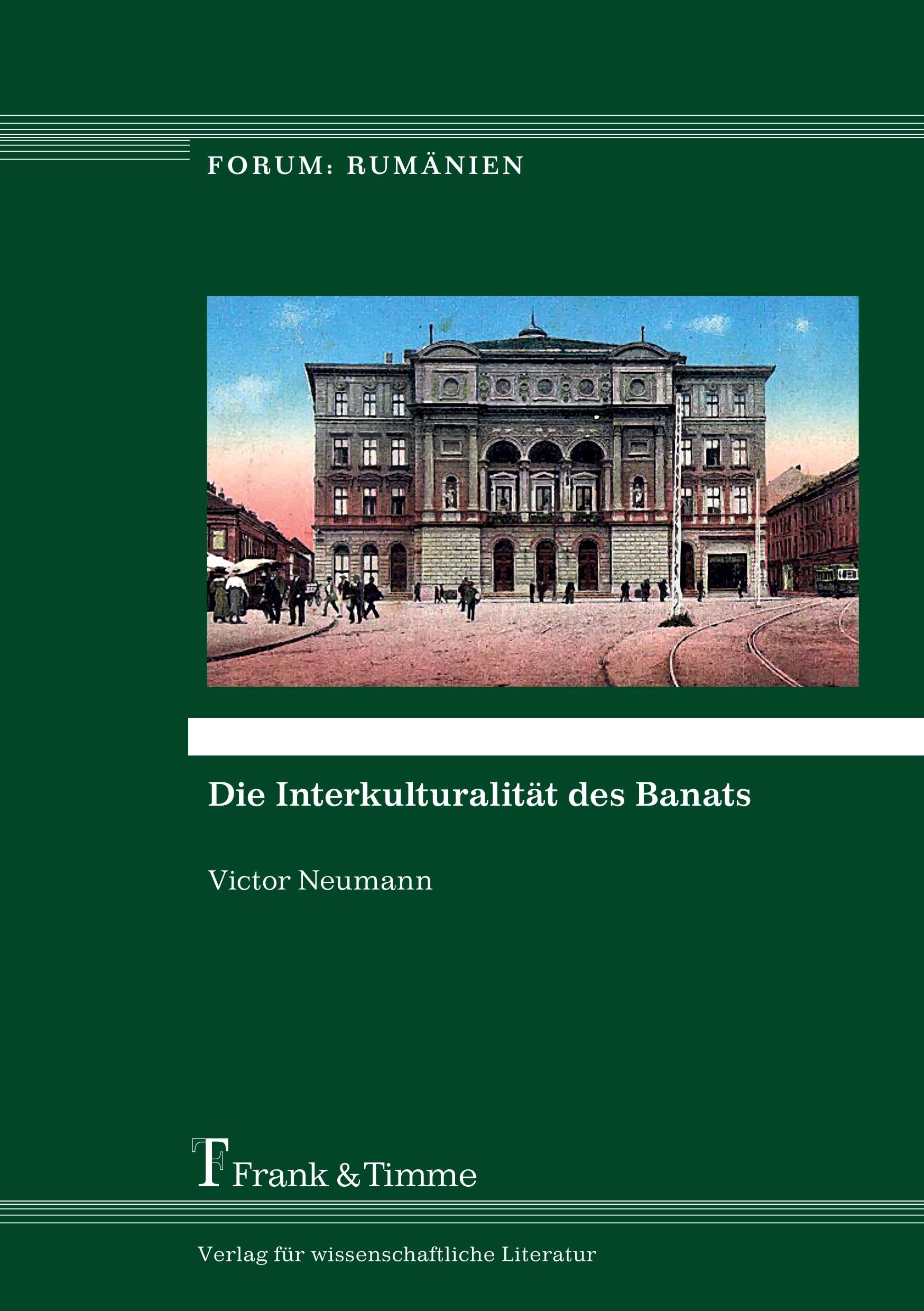 Die Interkulturalität des Banats (Forum: Rumänien) Books