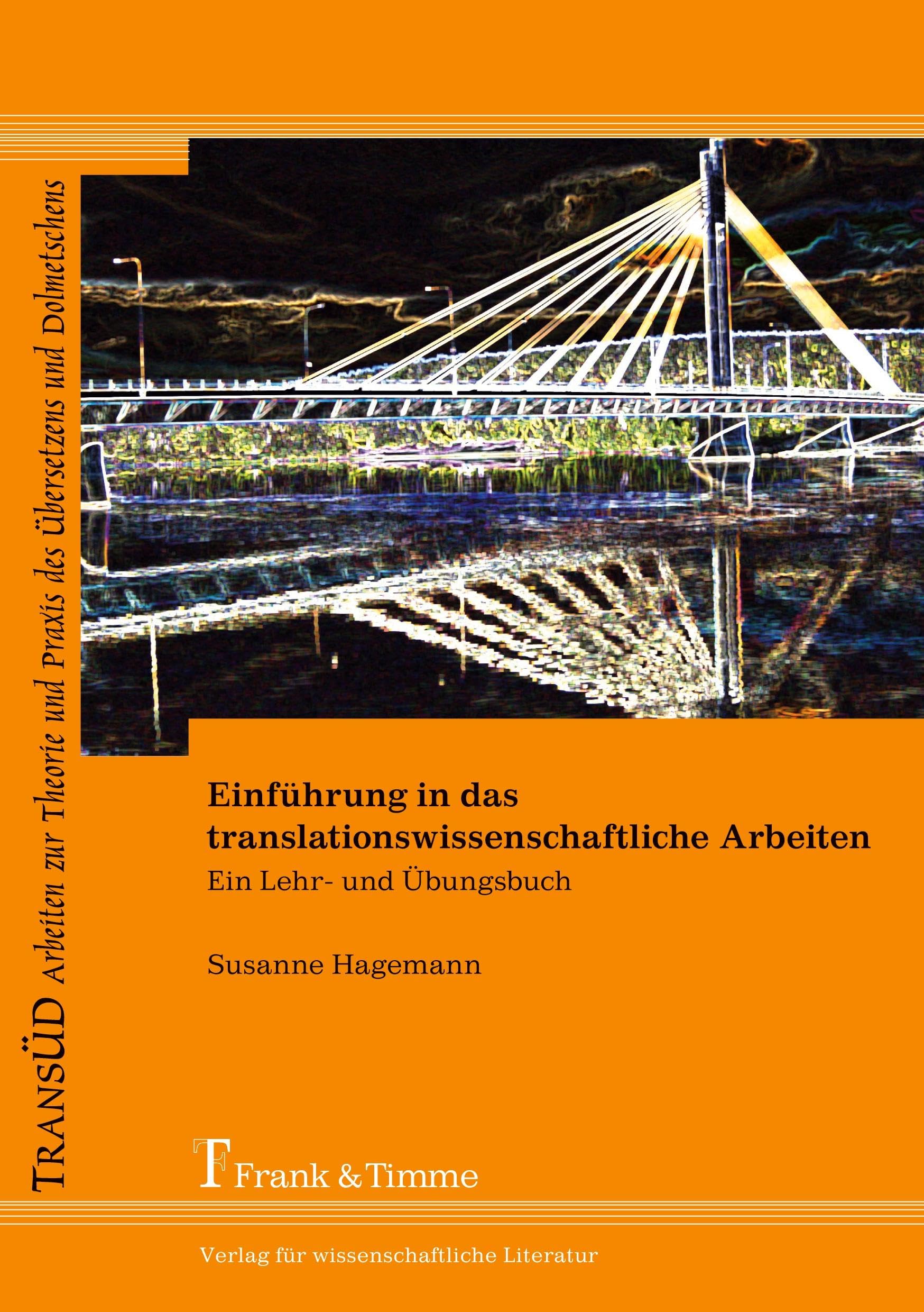 Einführung in das translationswissenschaftliche Arbeiten Social Sciences