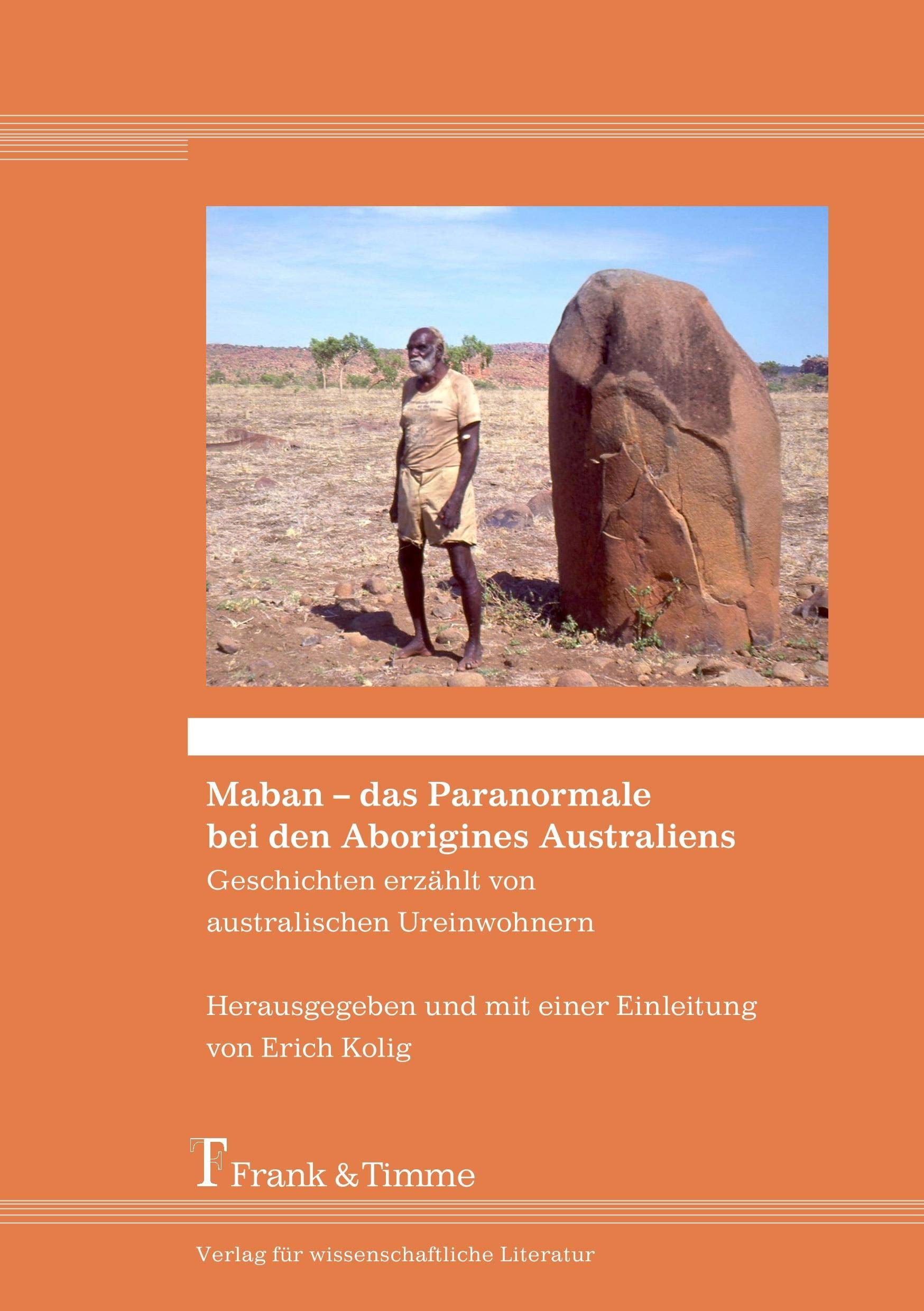 Maban – das Paranormale bei den Aborigines Australiens: Geschichten erzählt von australischen Ureinwohnern Law