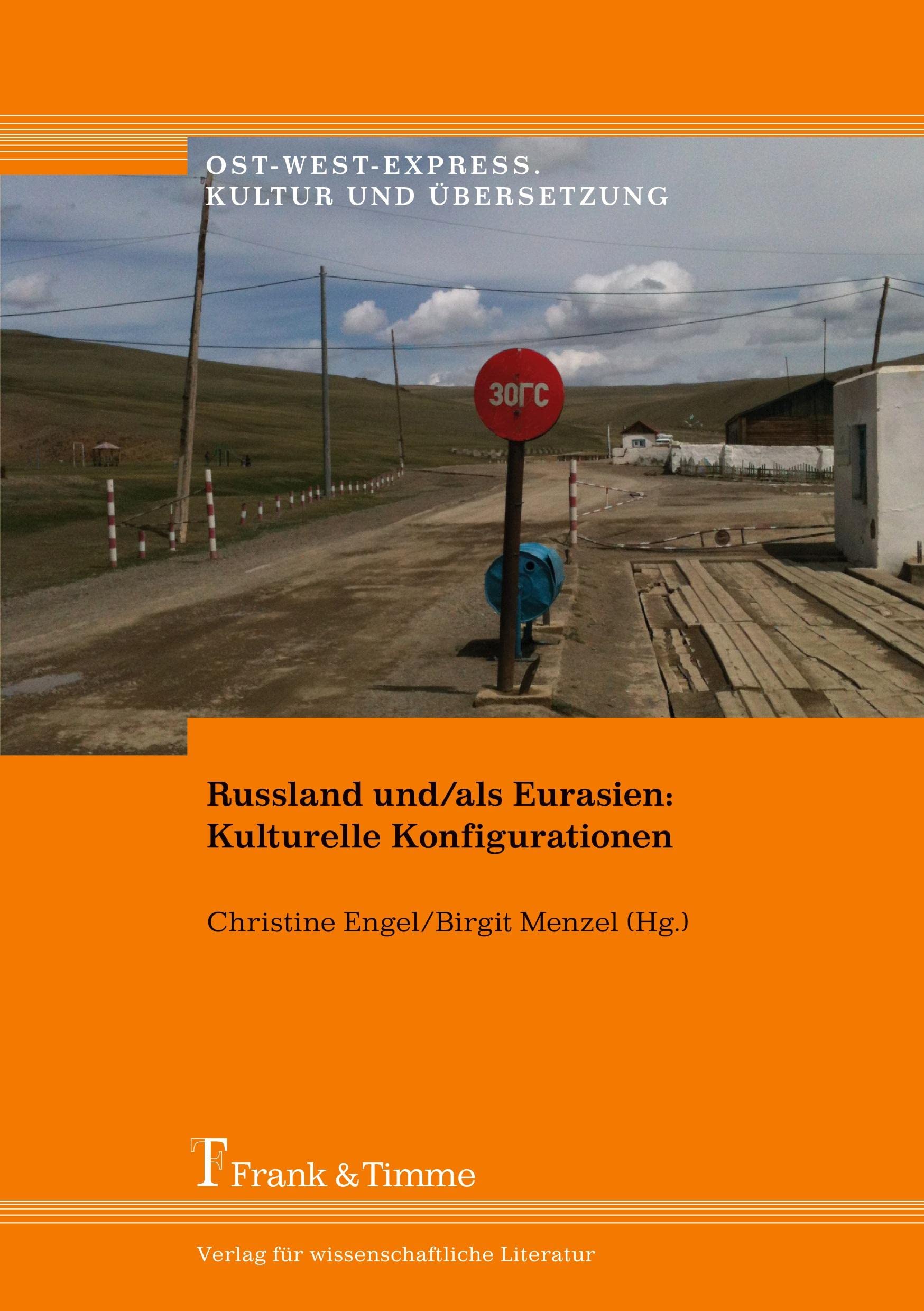 Russland und/als Eurasien: Kulturelle Konfigurationen: Kulturelle Konfigurationen book