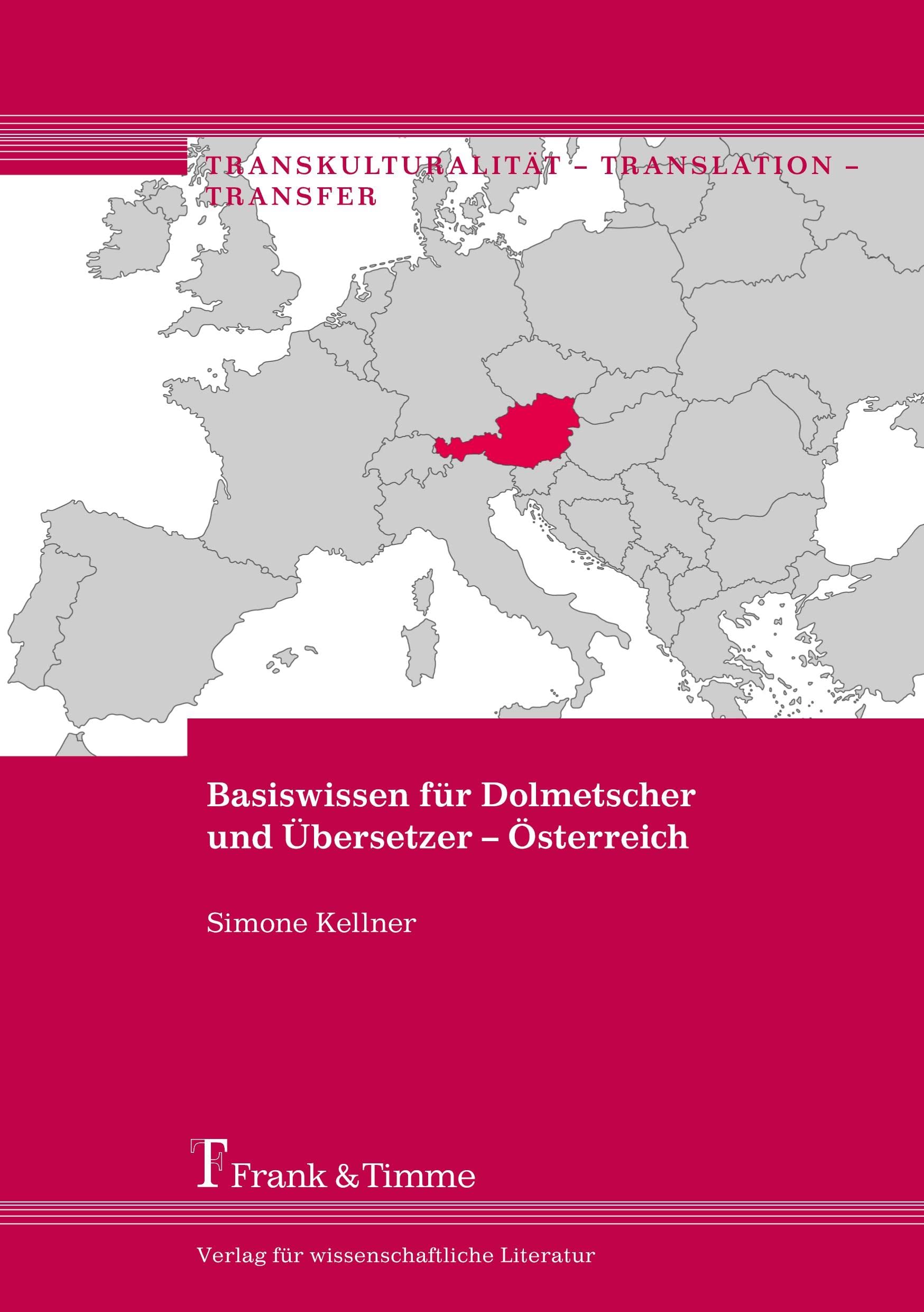 Basiswissen für Dolmetscher und Übersetzer - Österreich book