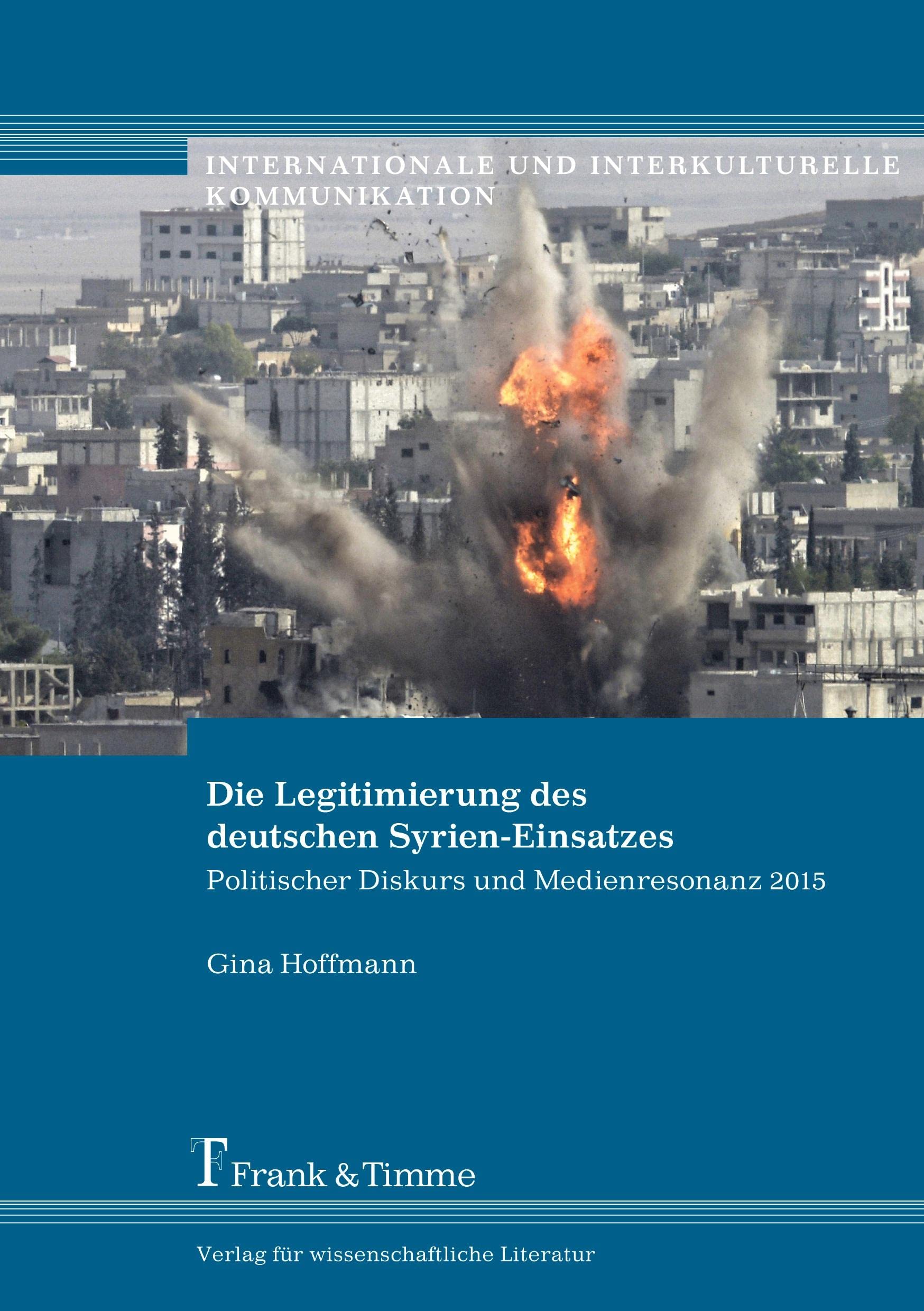 Die Legitimierung des deutschen Syrien-Einsatzes Law