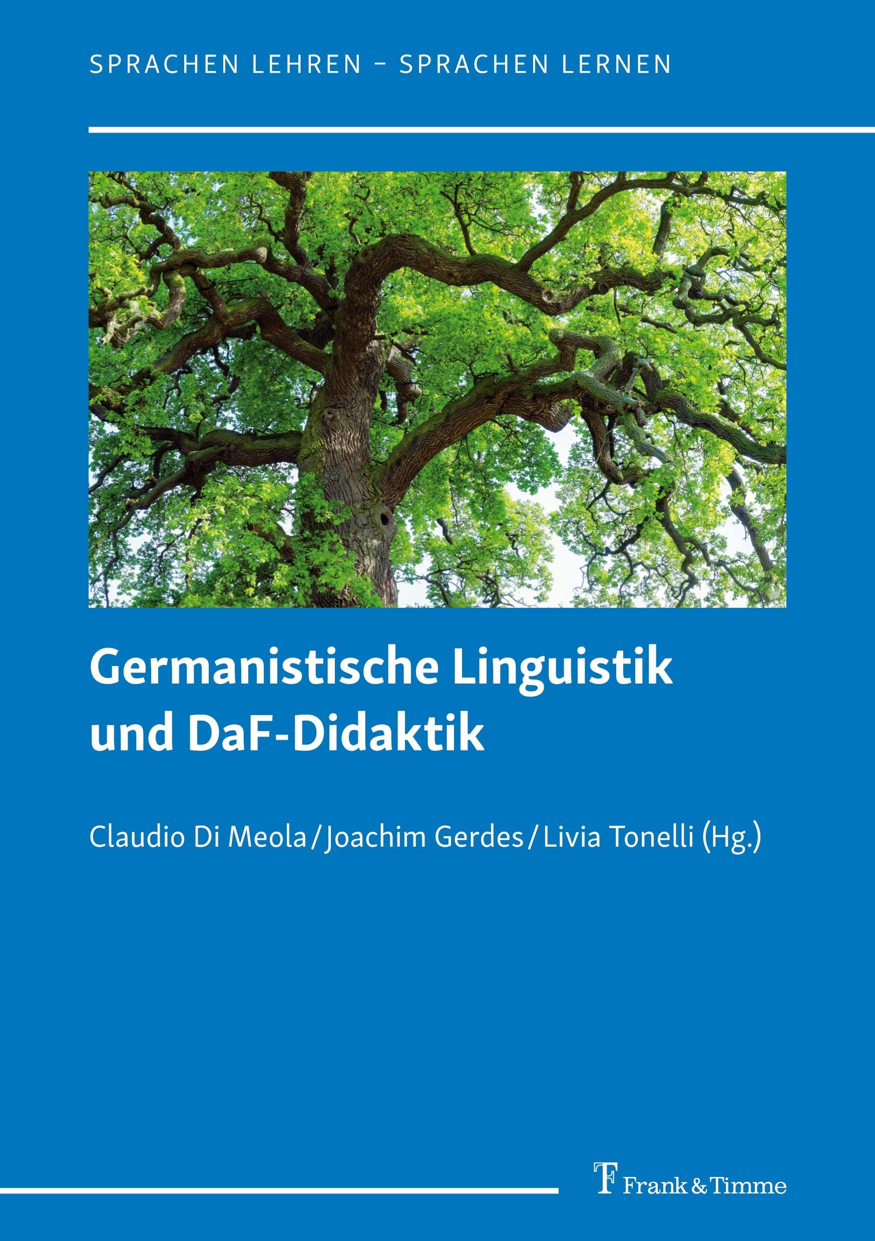 Germanistische Linguistik und DaF-Didaktik (Sprachen lehren – Sprachen lernen) Social Sciences