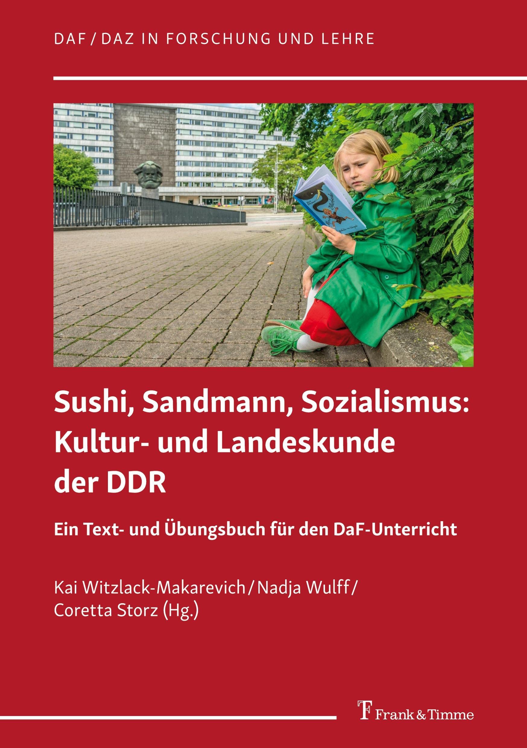 Sushi, Sandmann, Sozialismus: Kultur- und Landeskunde der DDR book