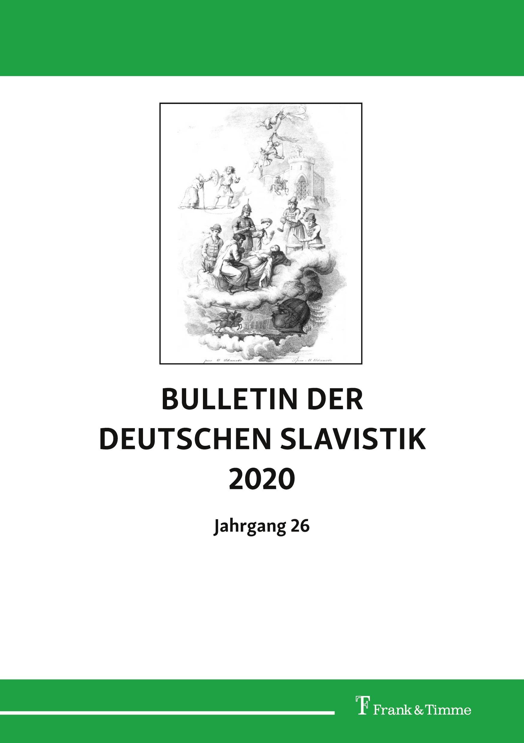 Bulletin der Deutschen Slavistik 2020: Jahrgang 26, 2020 Contemporary literature