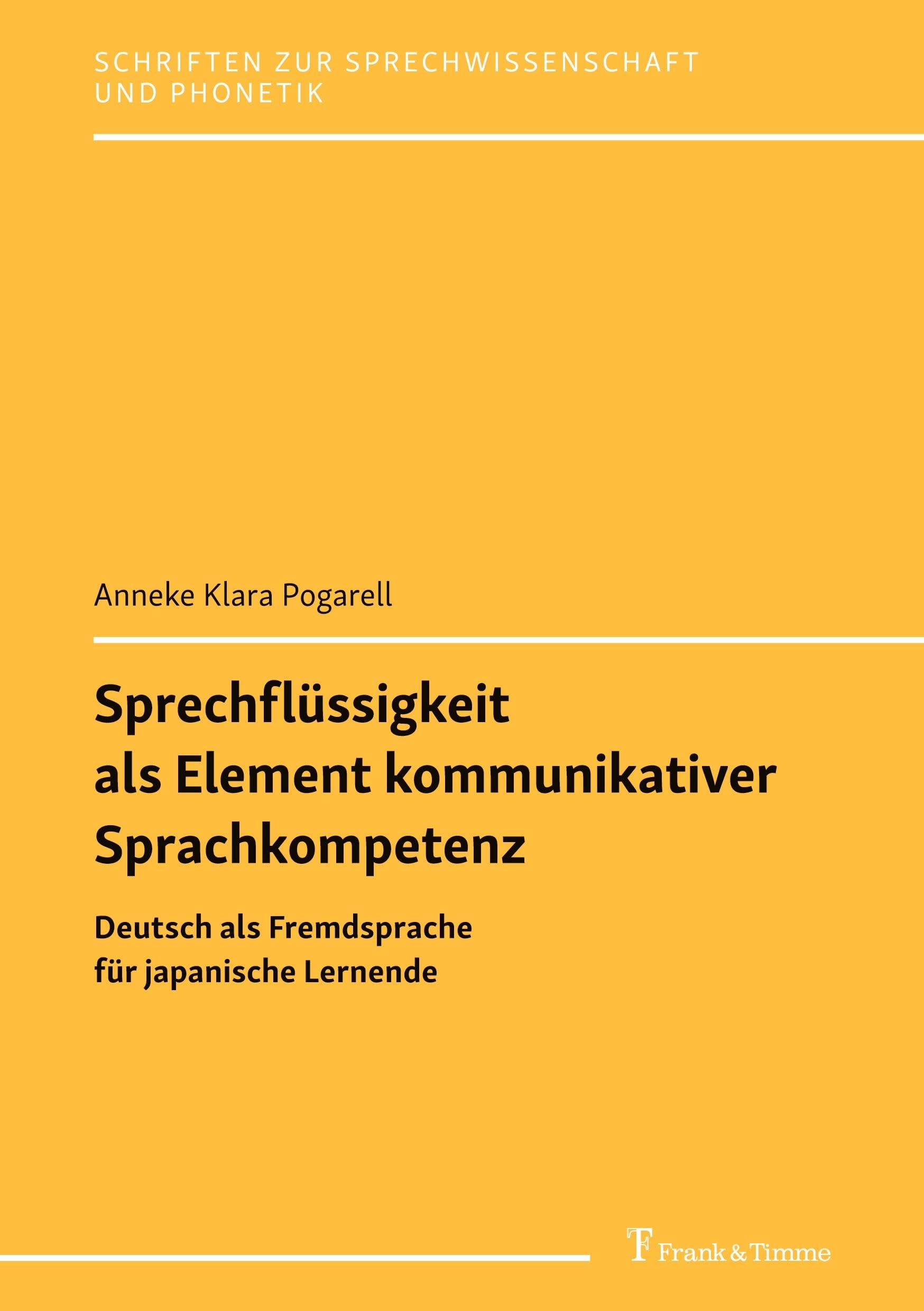 Sprechflüssigkeit als Element kommunikativer Sprachkompetenz Social Sciences