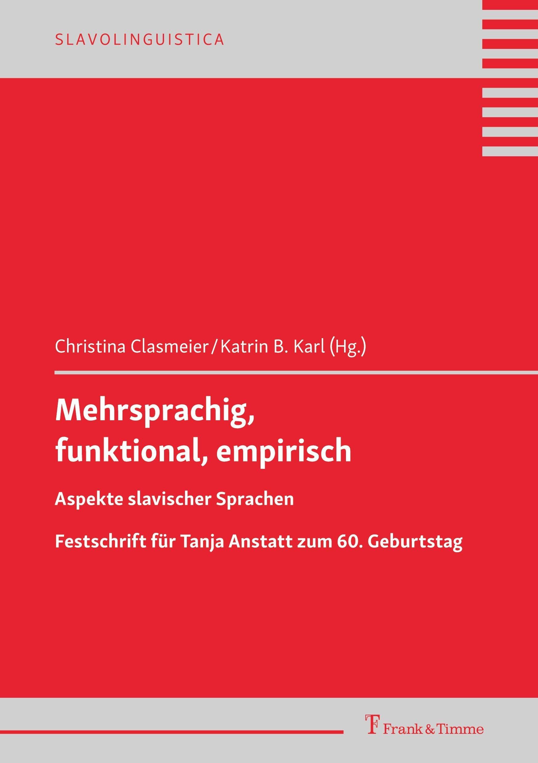 Mehrsprachig, funktional, empirisch: Aspekte slavischer Sprachen Social Sciences