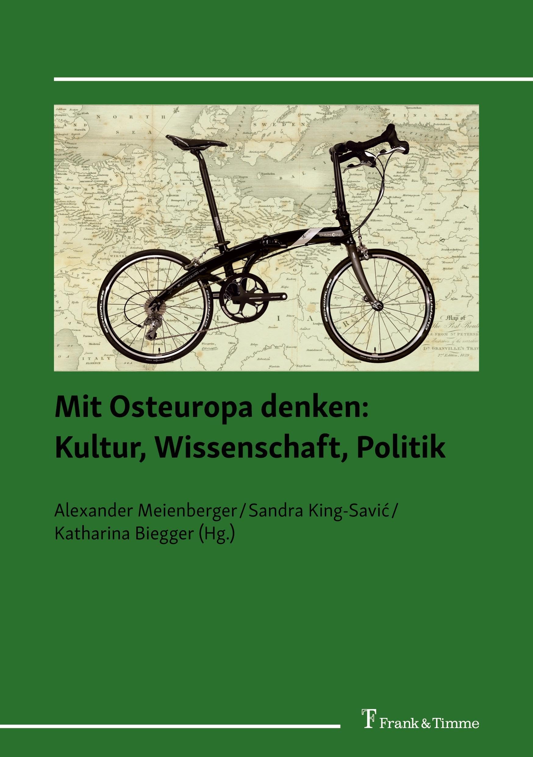 Mit Osteuropa denken: Kultur, Wissenschaft, Politik Media & Communication