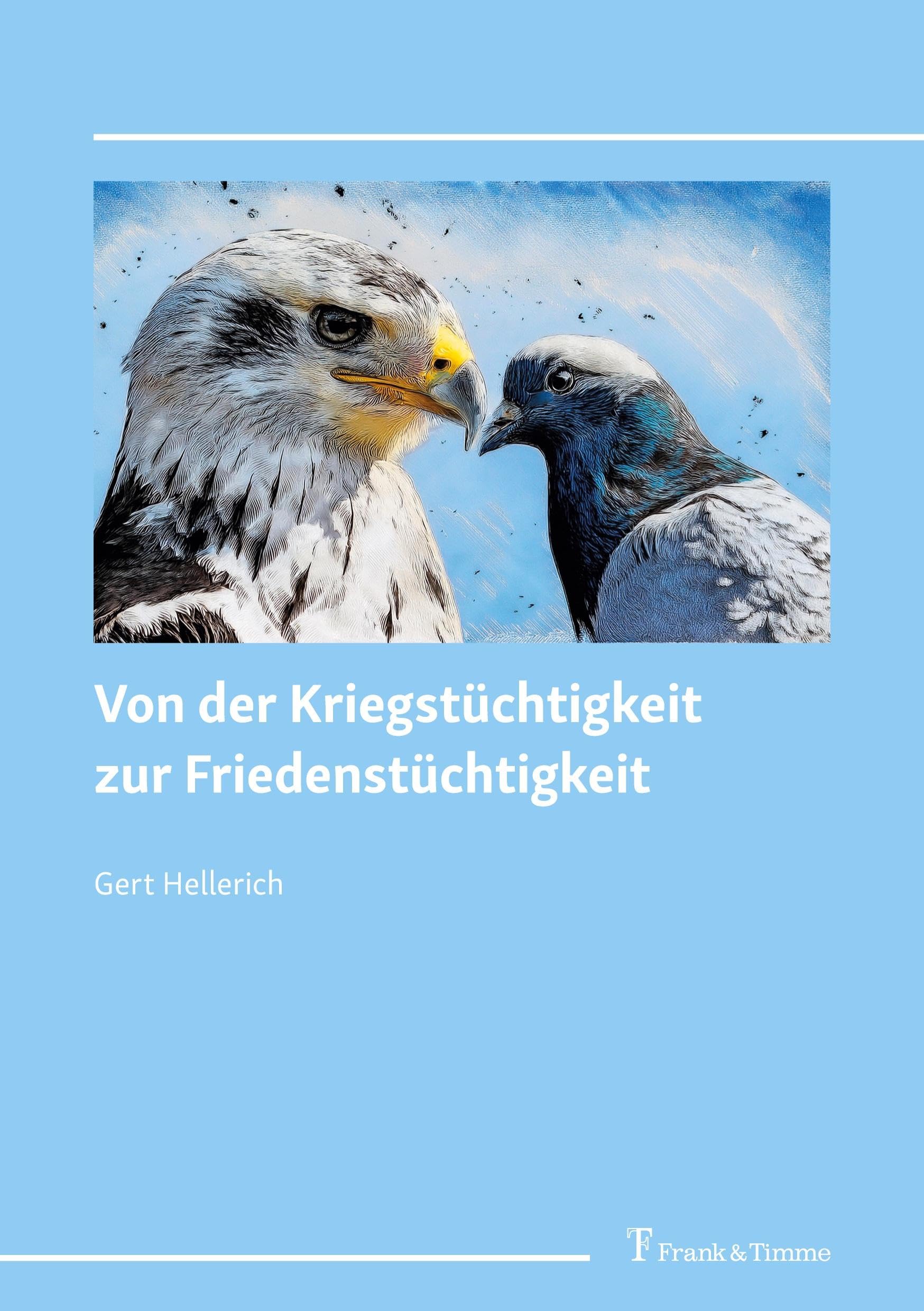Von der Kriegstüchtigkeit zur Friedenstüchtigkeit Philosophy