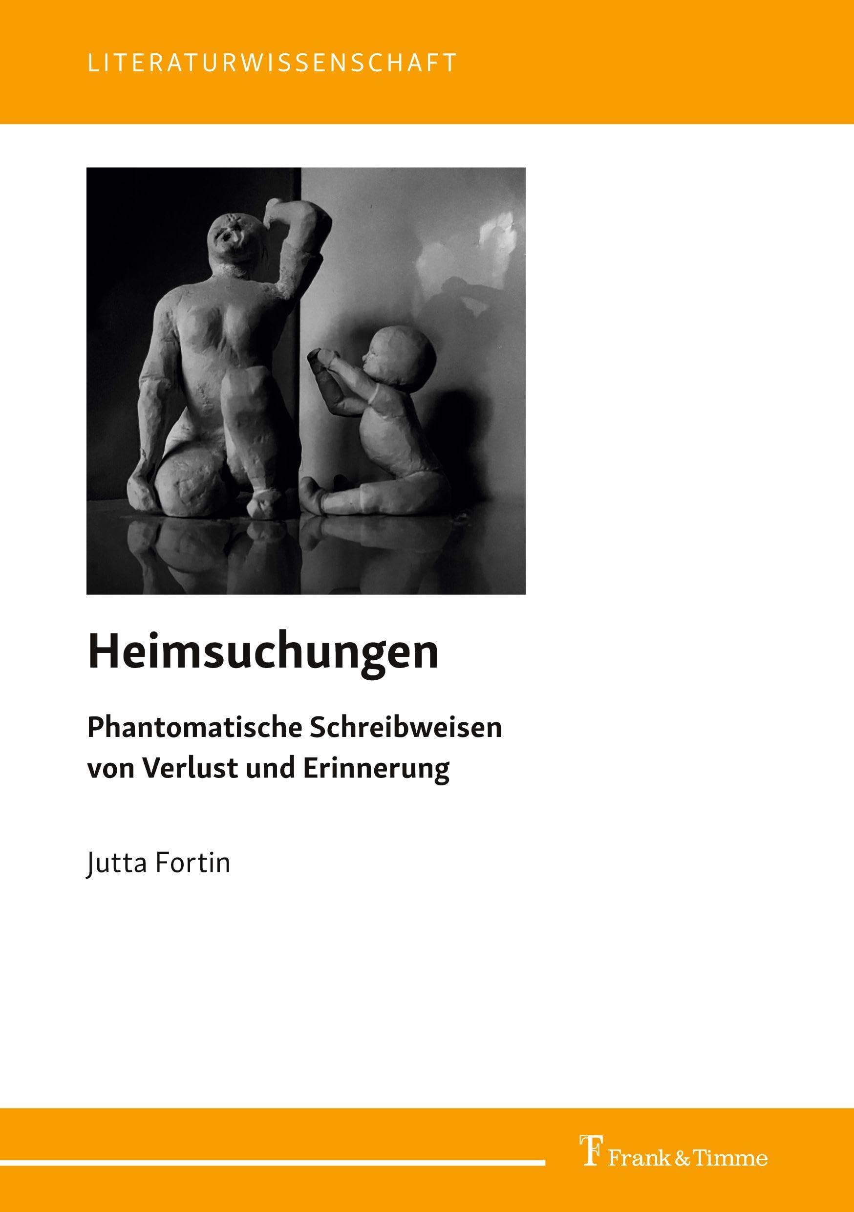 Heimsuchungen. Phantomatische Schreibweisen von Verlust und Erinnerung Contemporary literature