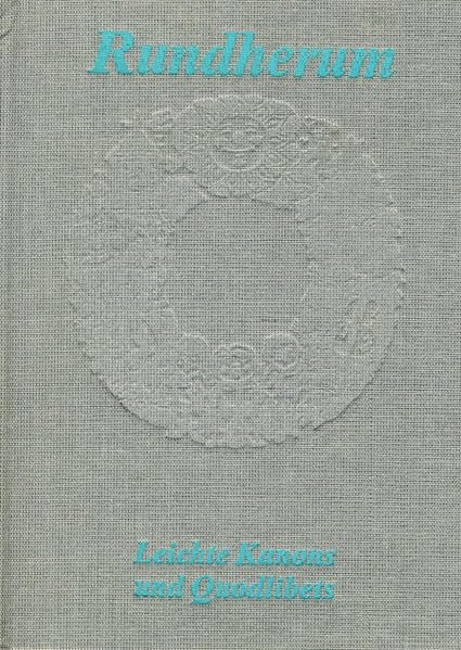 Rundherum: Leichte Kanons und Quodlibets Sheet Music