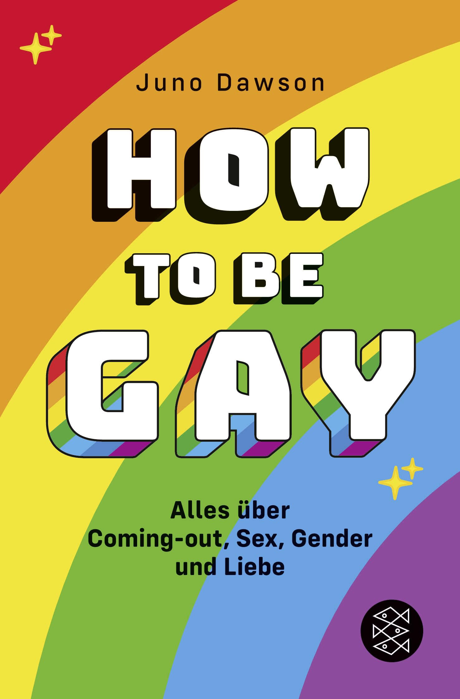How to Be Gay. Alles über Coming-out, Sex, Gender und Liebe Health, Nutrition & Fitness