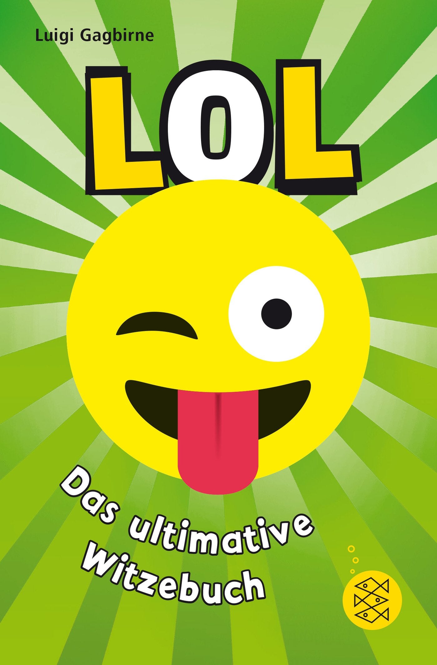 Product Image: LOL - Das ultimative Witzebuch