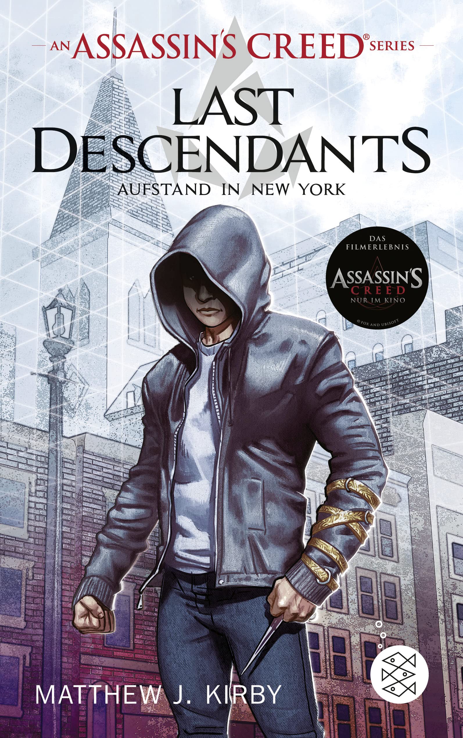 An Assassin's Creed Series. Last Descendants. Aufstand in New York Fiction