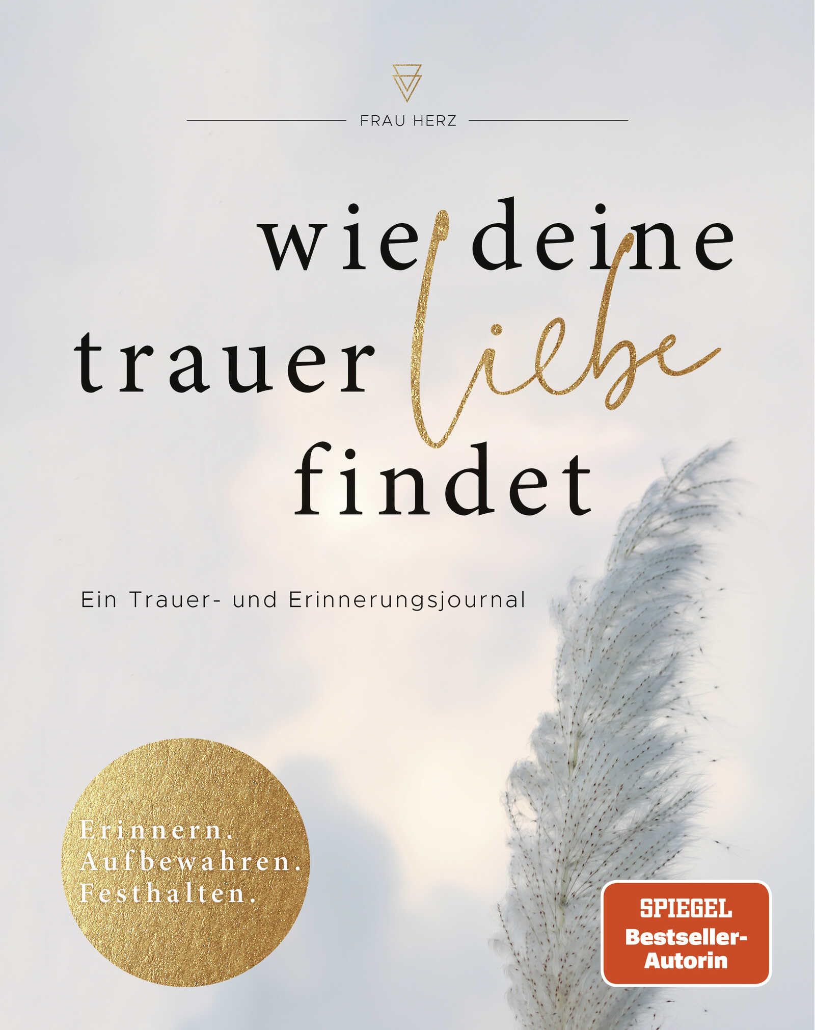 Wie deine Trauer Liebe findet Business, Finance & Career