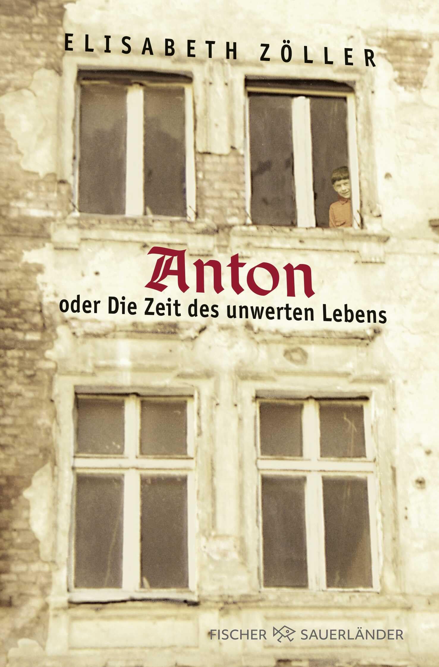 Anton oder Die Zeit des unwerten Lebens Fiction