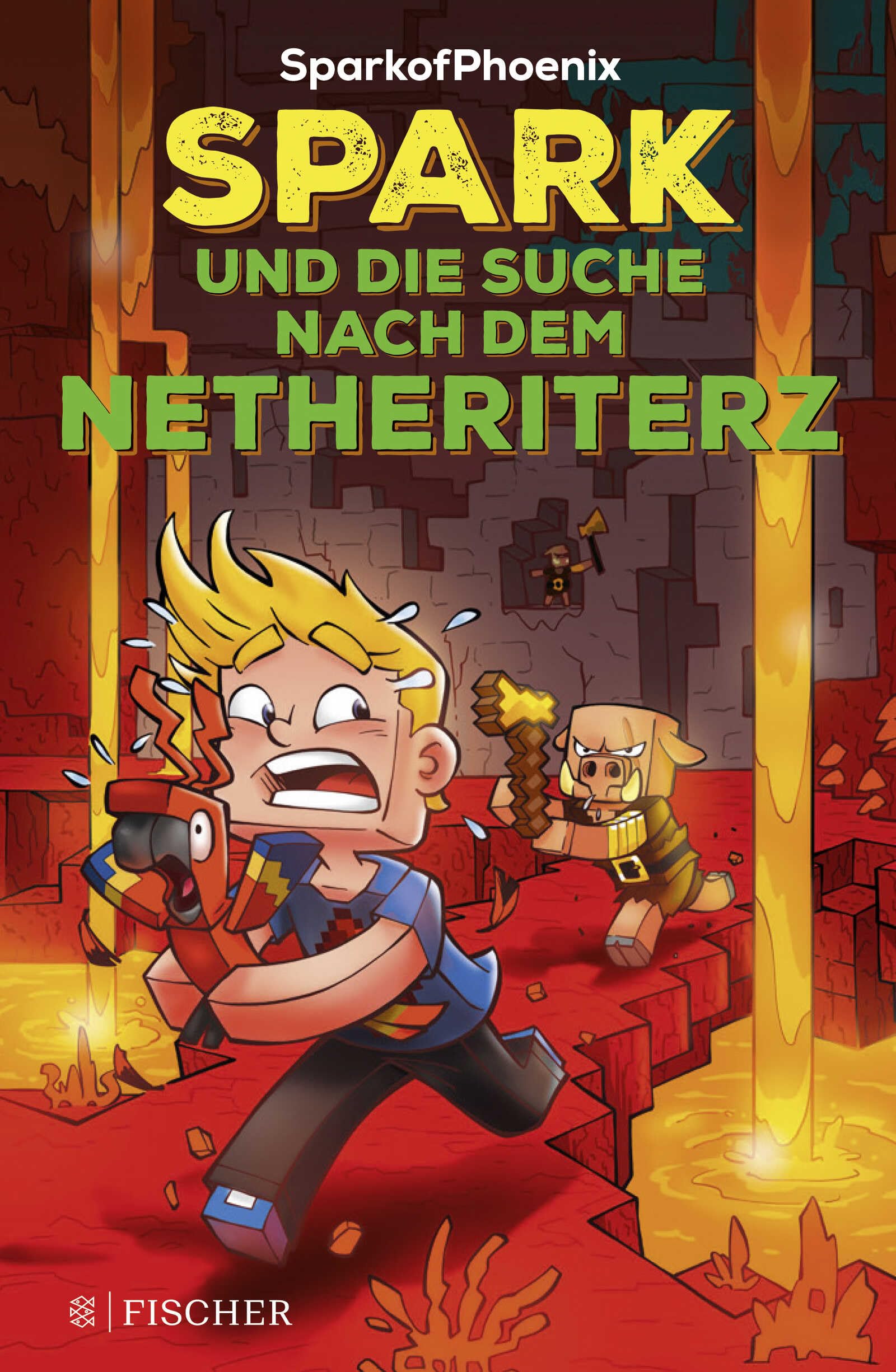 SparkofPhoenix: Spark und die Suche nach dem Netheriterz Contemporary literature