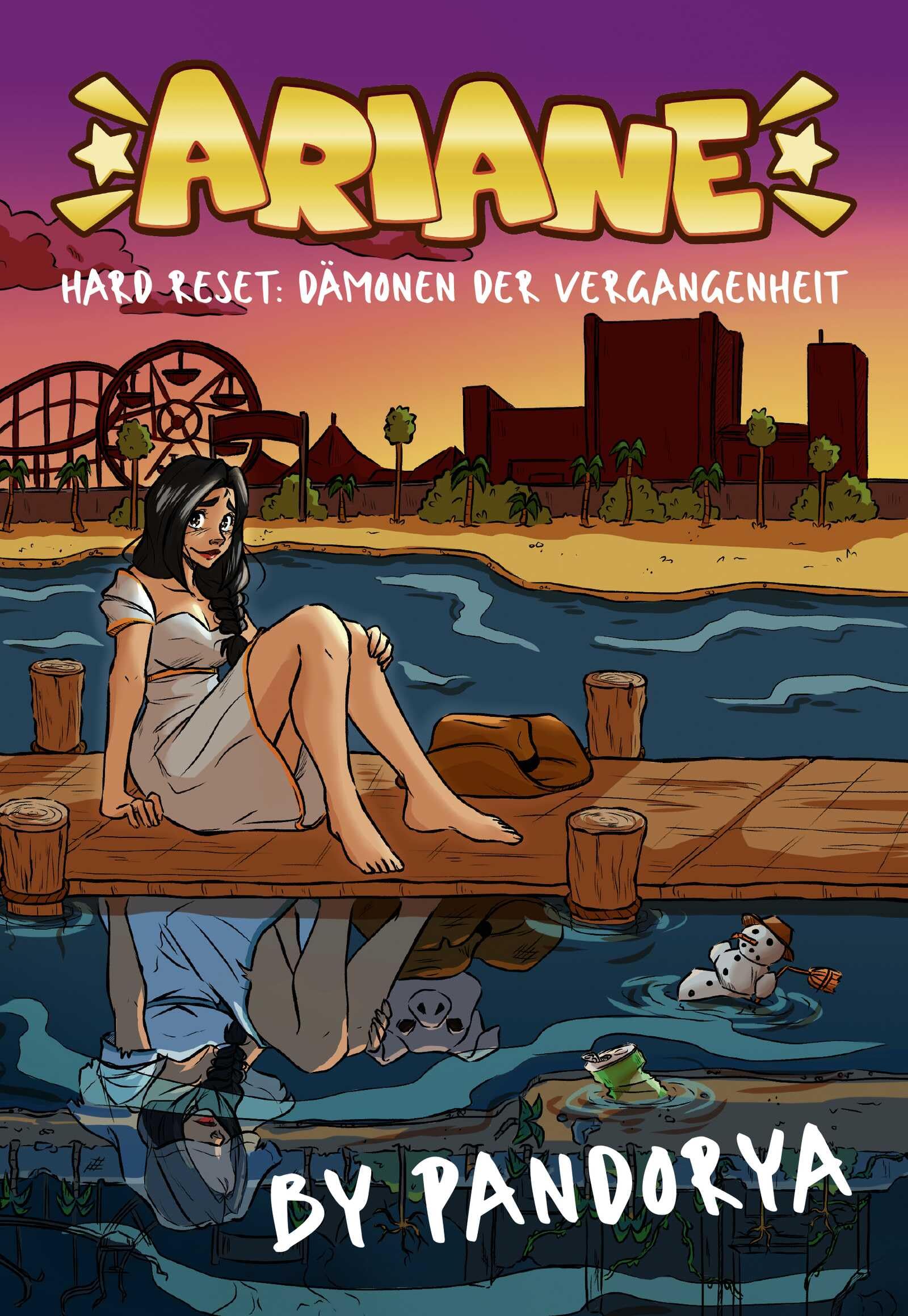 Ariane – Hard Reset: Dämonen der Vergangenheit Contemporary literature