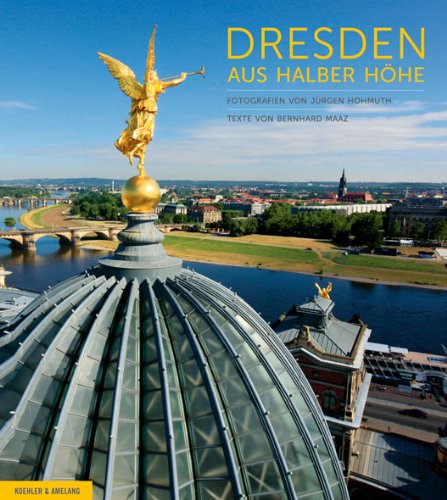 Dresden aus halber Höhe Travel Books