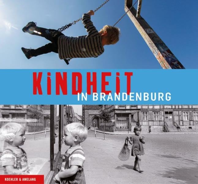 Kindheit in Brandenburg Social Sciences