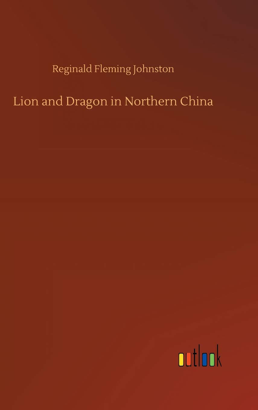 Lion and Dragon in Northern China Classics