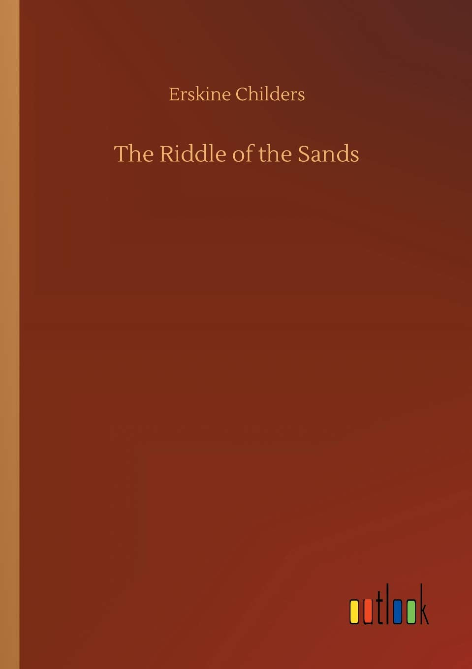 The Riddle of the Sands book