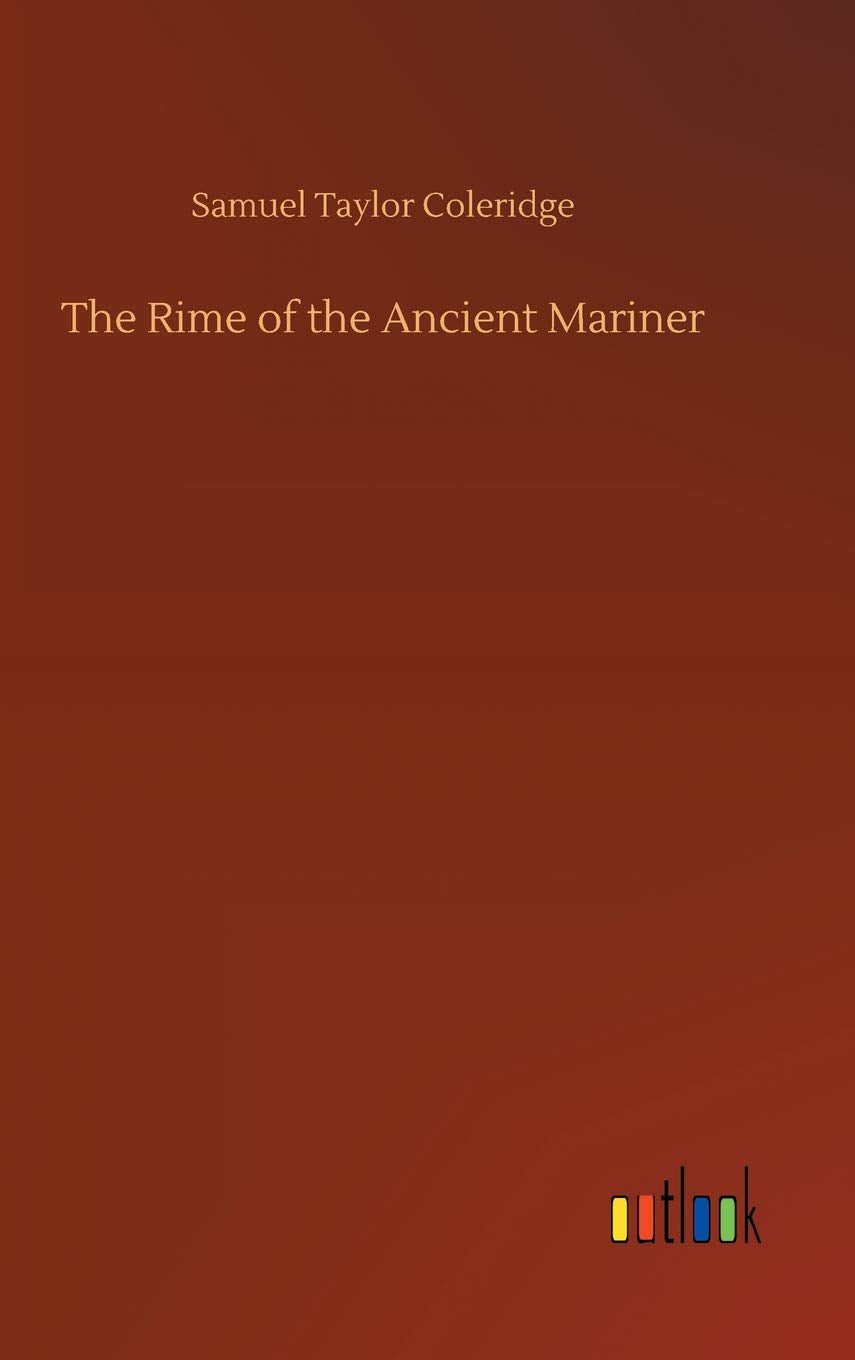 The Rime of the Ancient Mariner Classics