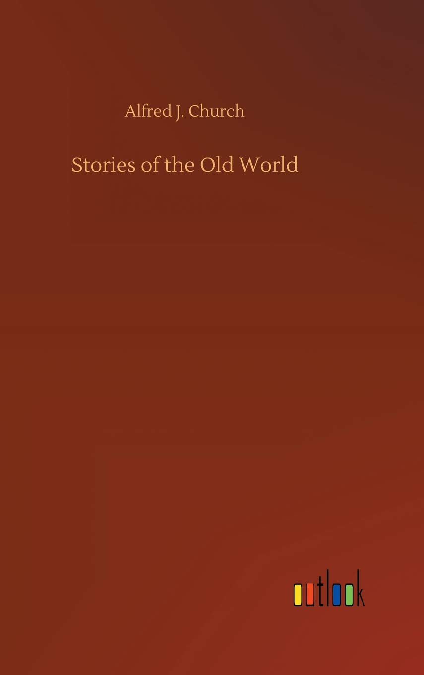 Stories of the Old World Classics