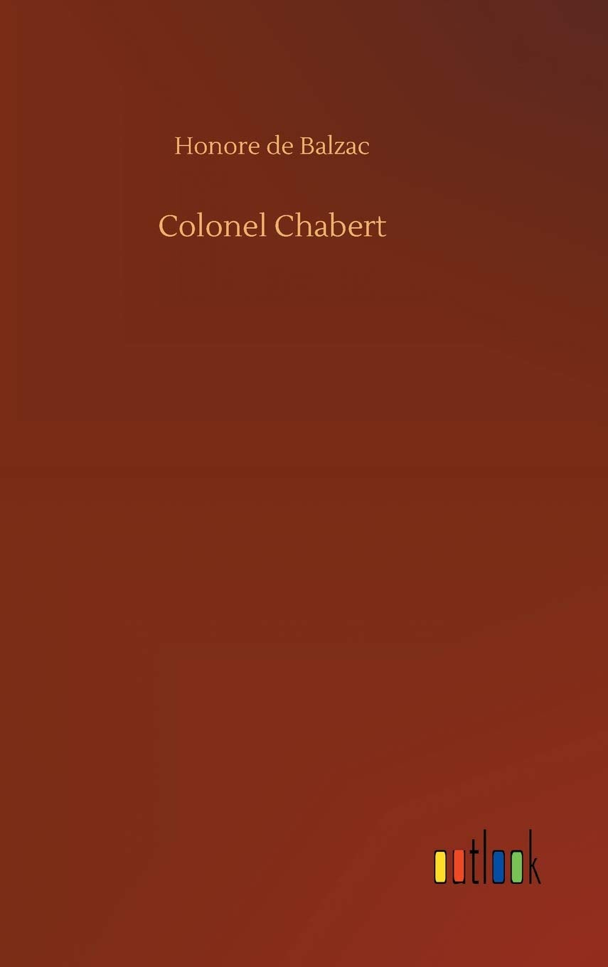 Colonel Chabert Essays & Short Stories