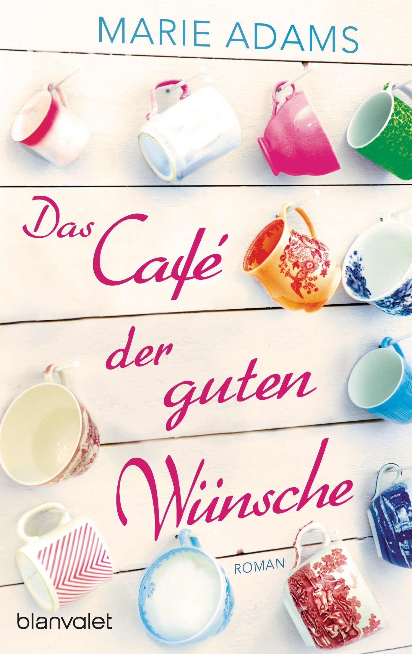 Das Café der guten Wünsche Contemporary literature