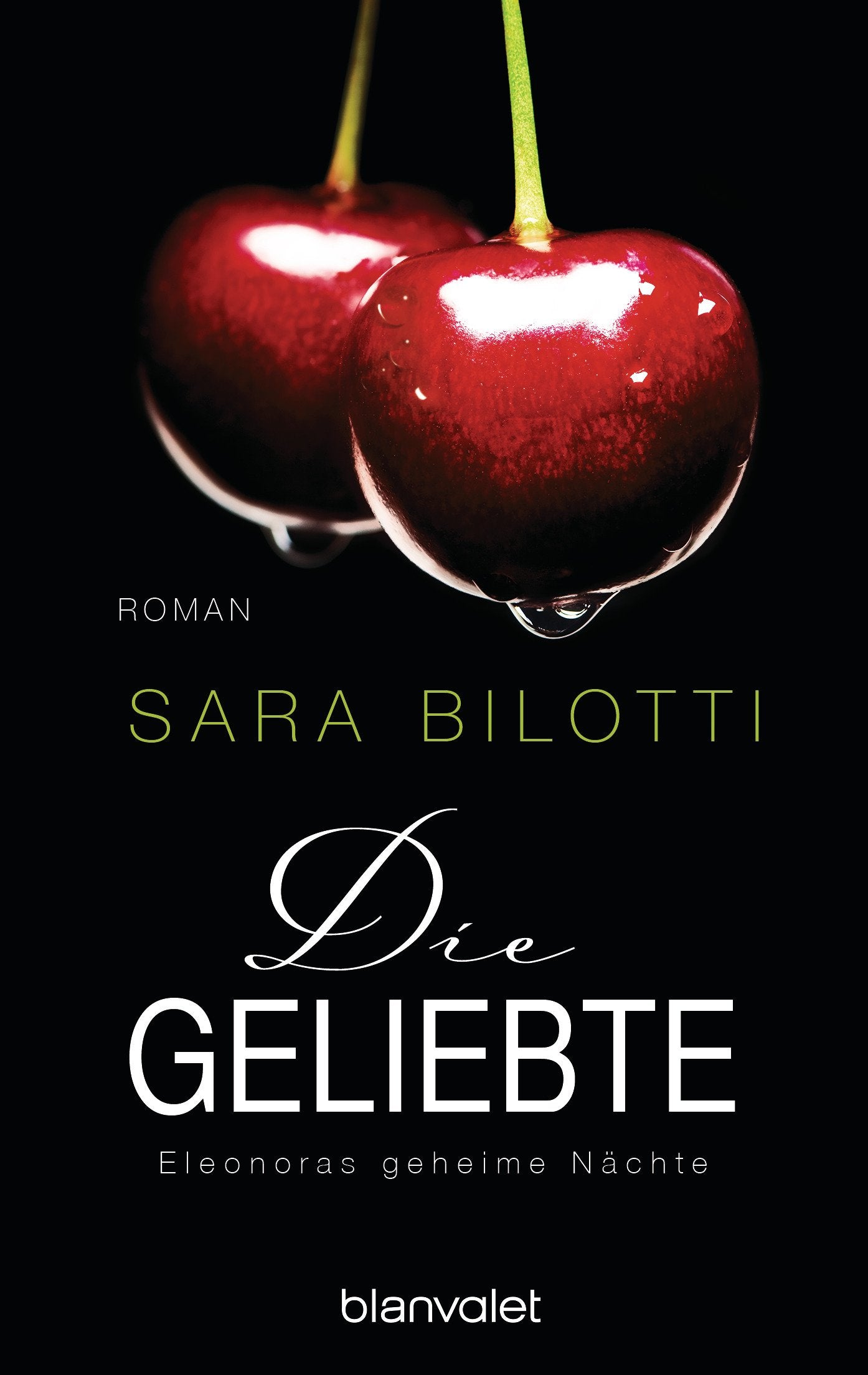 Die Geliebte - Eleonoras geheime Nächte Contemporary literature