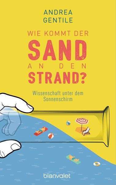 Wie kommt der Sand an den Strand? Leisure, Home & Garden