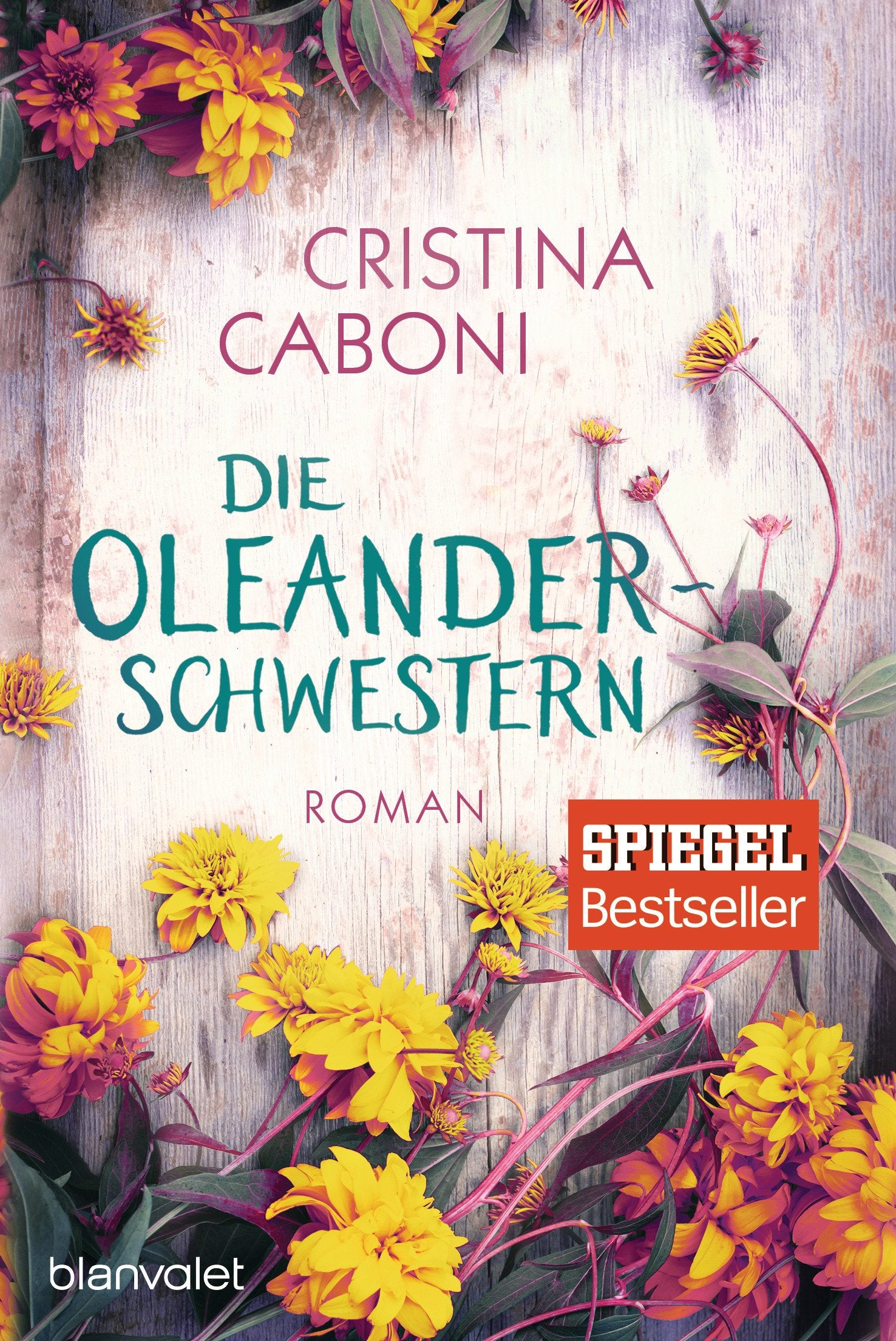 Die Oleanderschwestern Contemporary literature Books