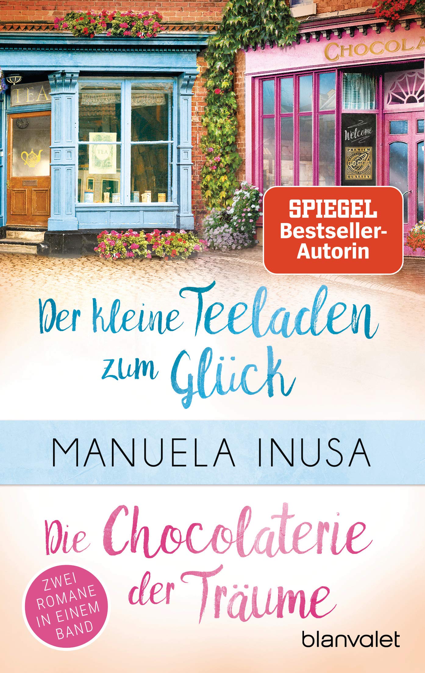 Valerie Lane - Der kleine Teeladen zum Glück / Die Chocolaterie der Träume Contemporary literature