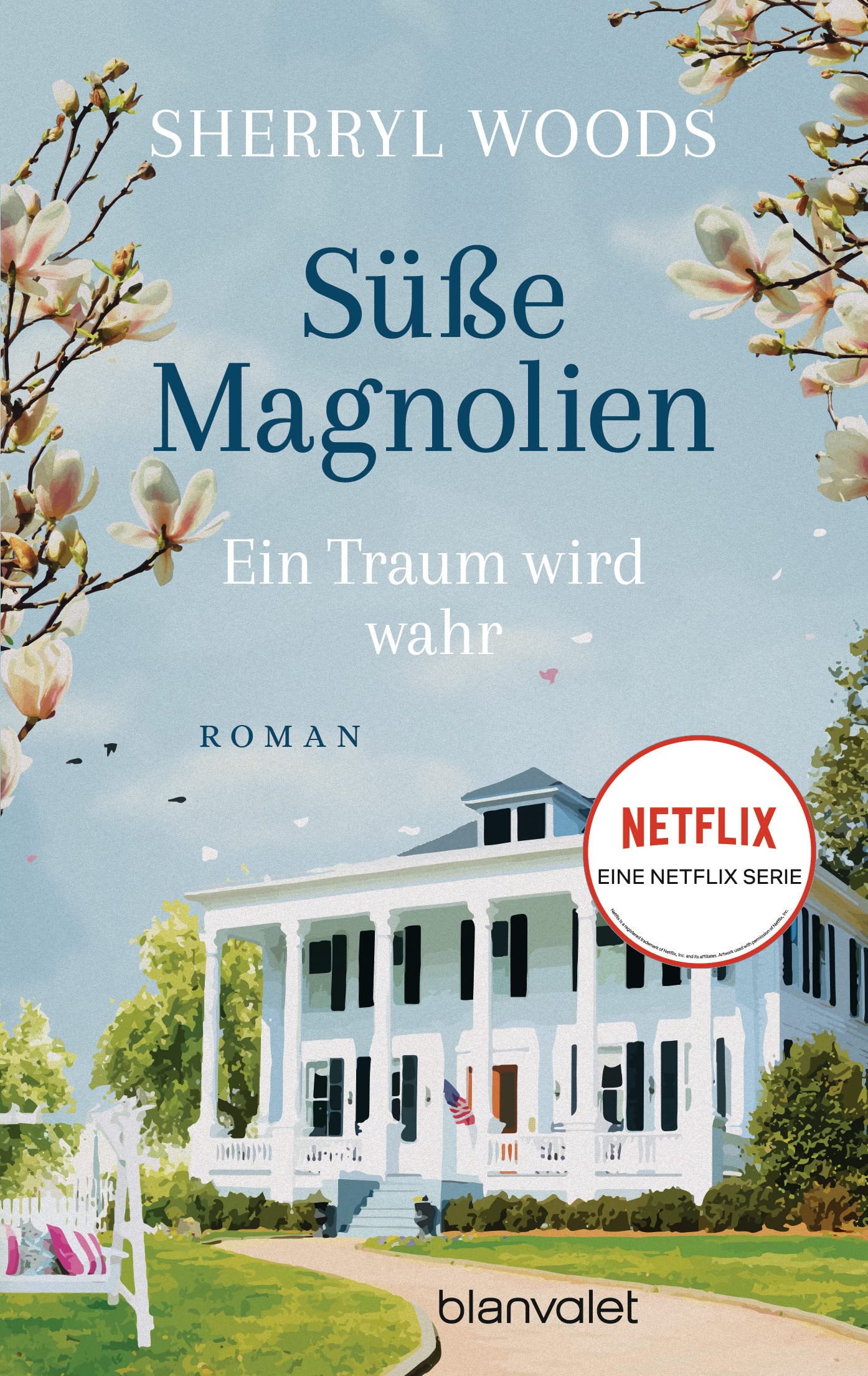 Süße Magnolien - Ein Traum wird wahr Contemporary literature