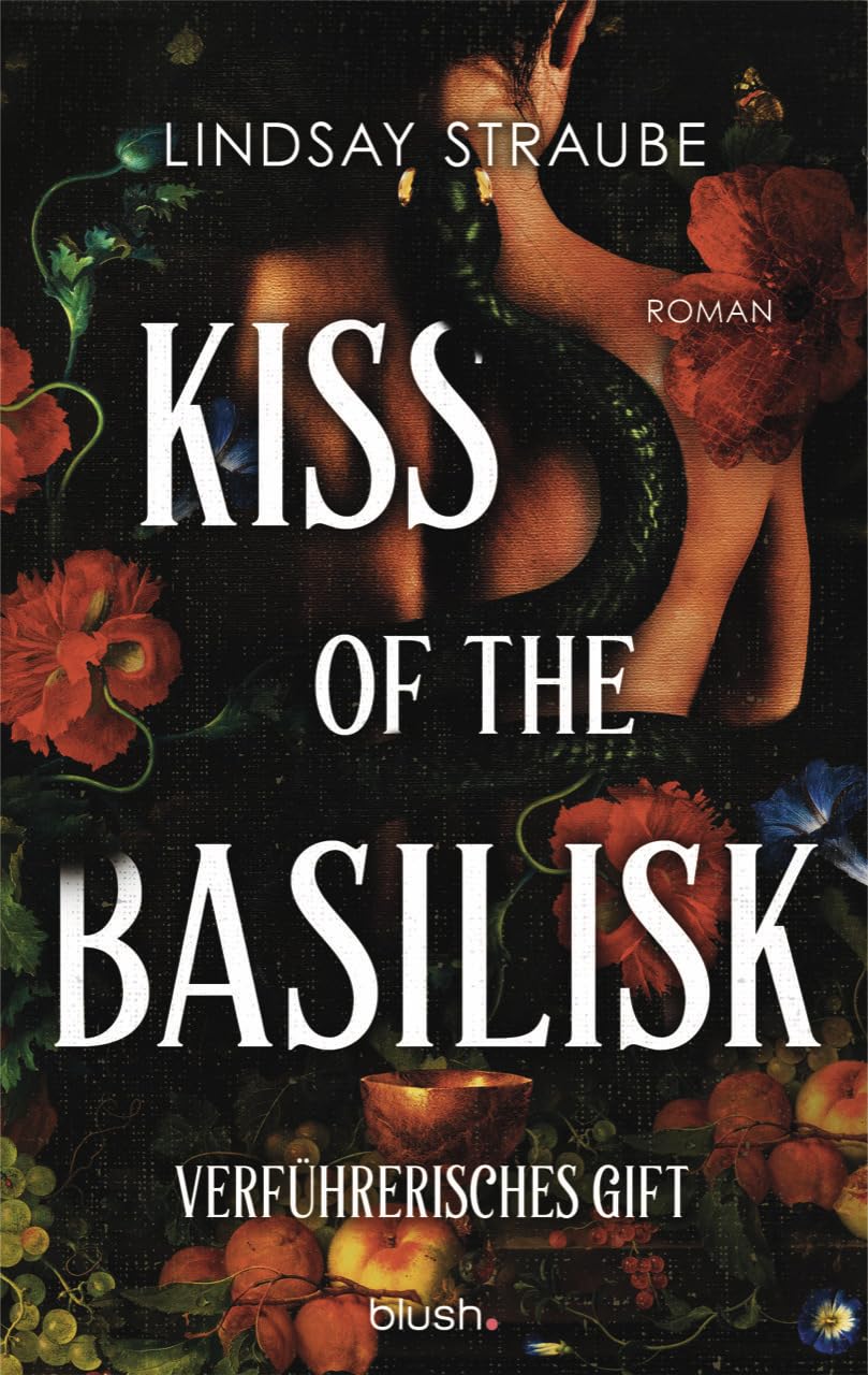 Kiss of the Basilisk - Verführerisches Gift Contemporary literature