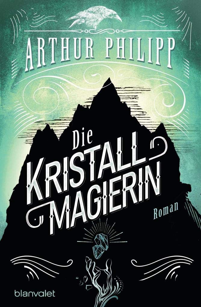Die Kristallmagierin: Roman (Der graue Orden, Band 3) Contemporary literature