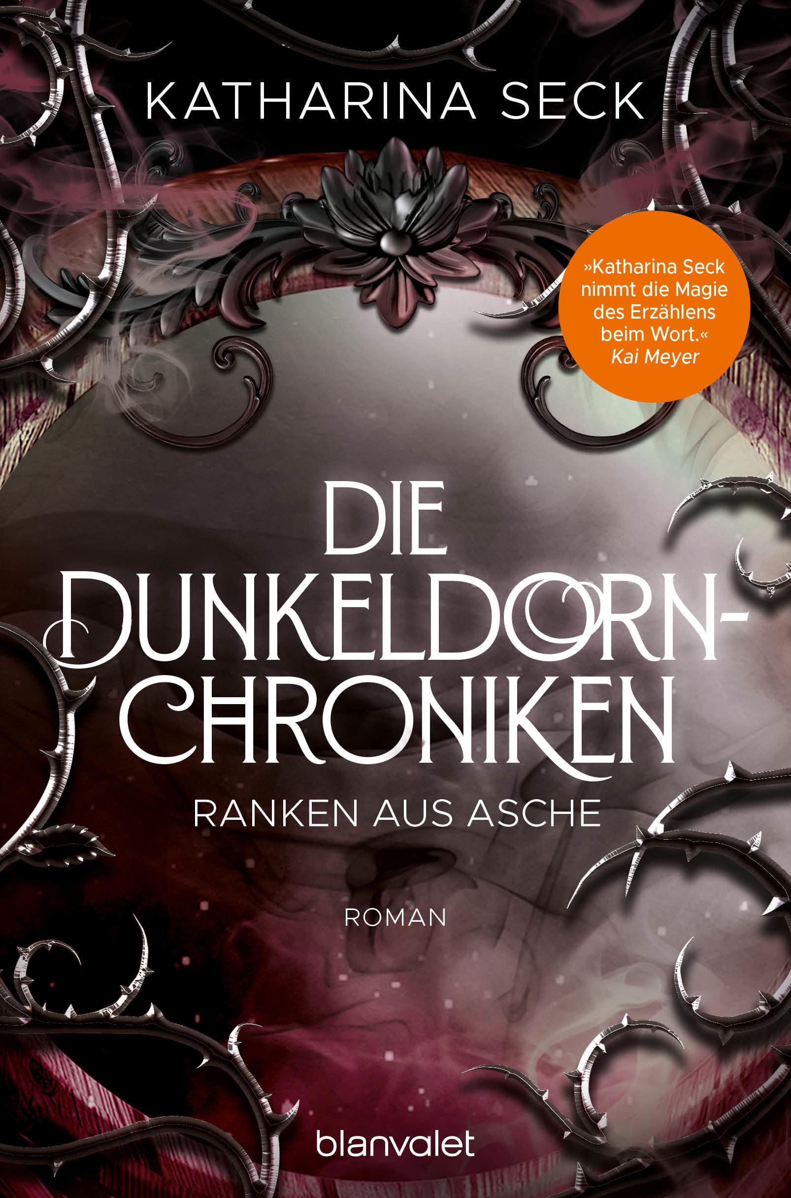 Die Dunkeldorn-Chroniken - Ranken aus Asche Contemporary literature