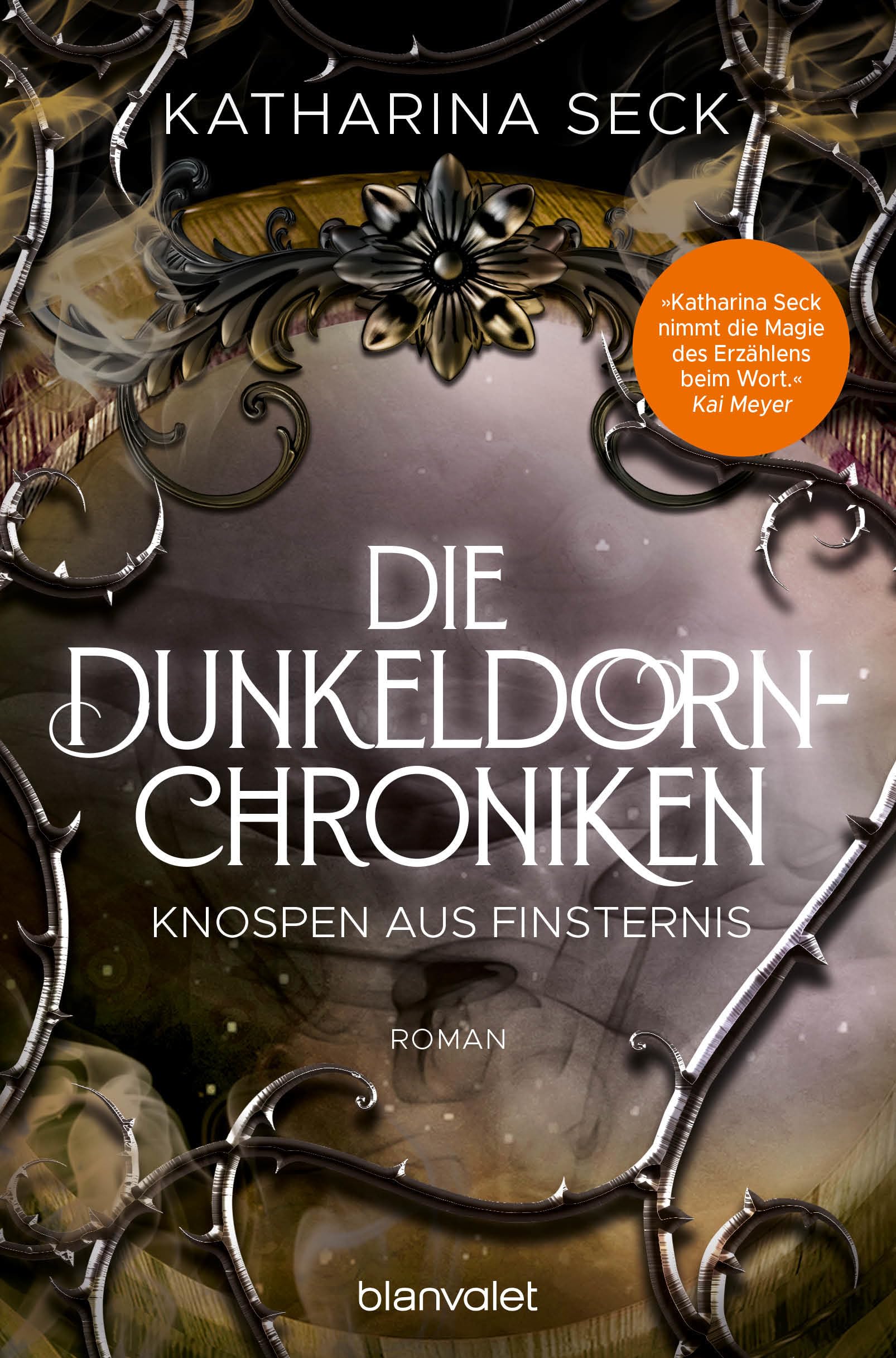 Die Dunkeldorn-Chroniken - Knospen aus Finsternis Contemporary literature