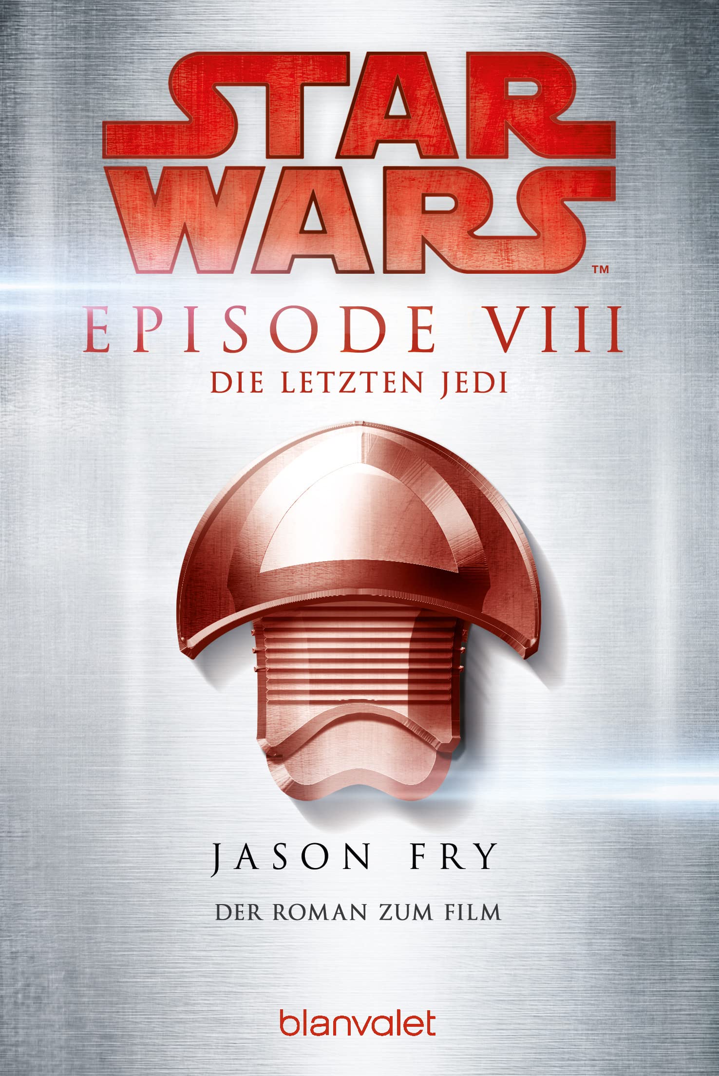Star Wars(TM) - Die letzten Jedi Contemporary literature