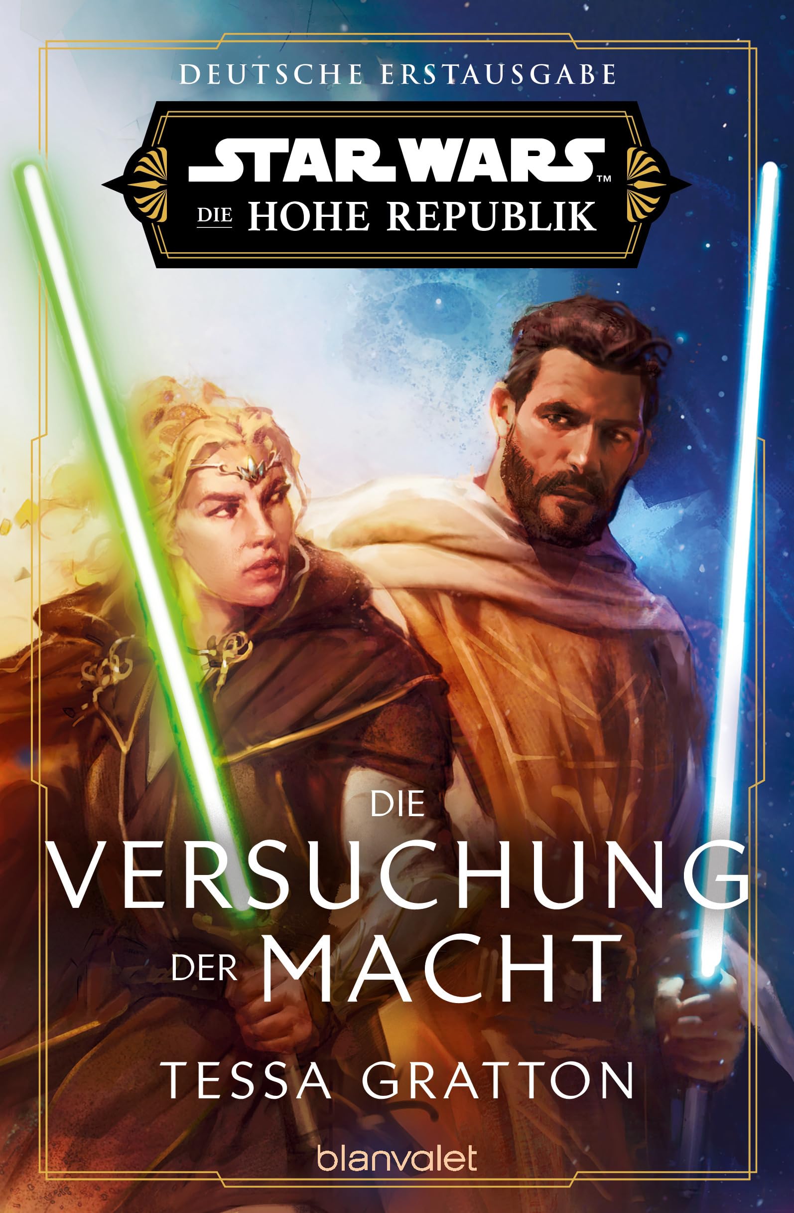 Star Wars™ Die Hohe Republik - Die Versuchung der Macht: Deutsche Erstausgabe (Die Hohe Republik – Phase 3, Band 2) Contemporary literature