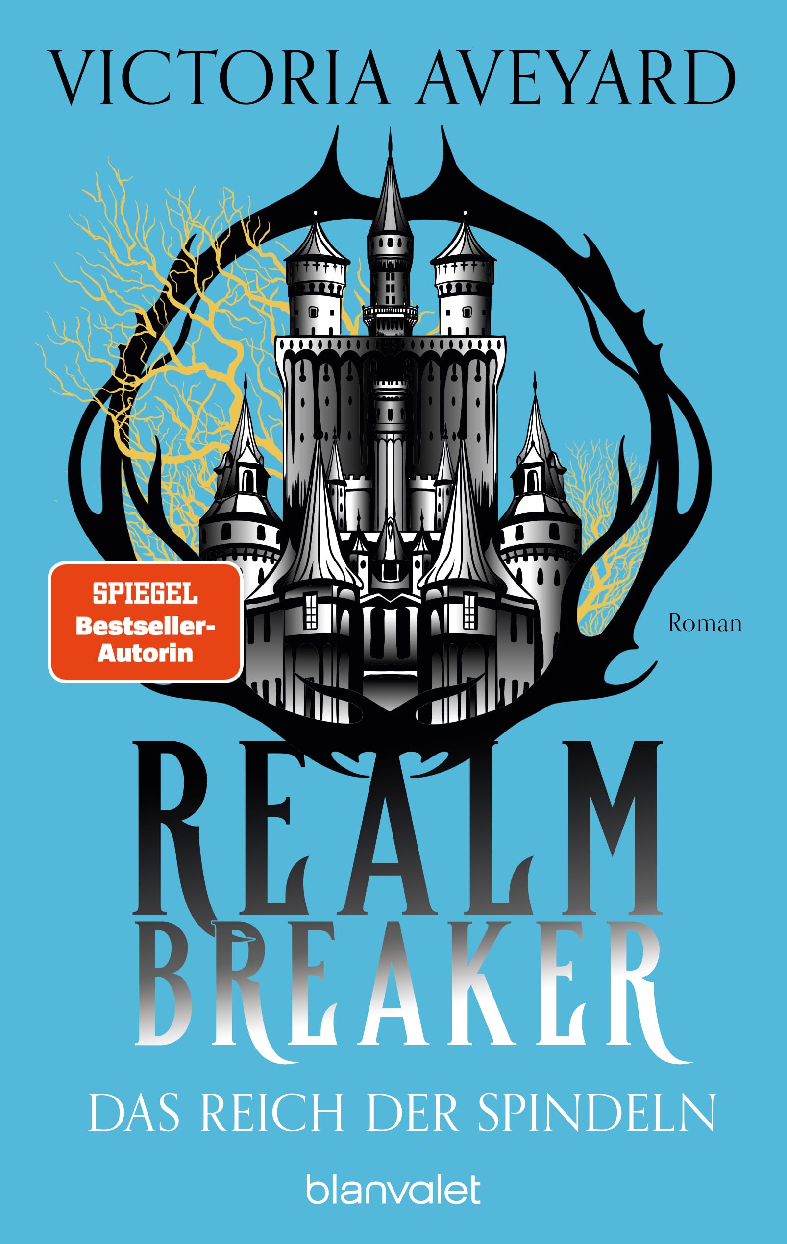 Das Reich der Spindeln - Realm Breaker 3 Contemporary literature