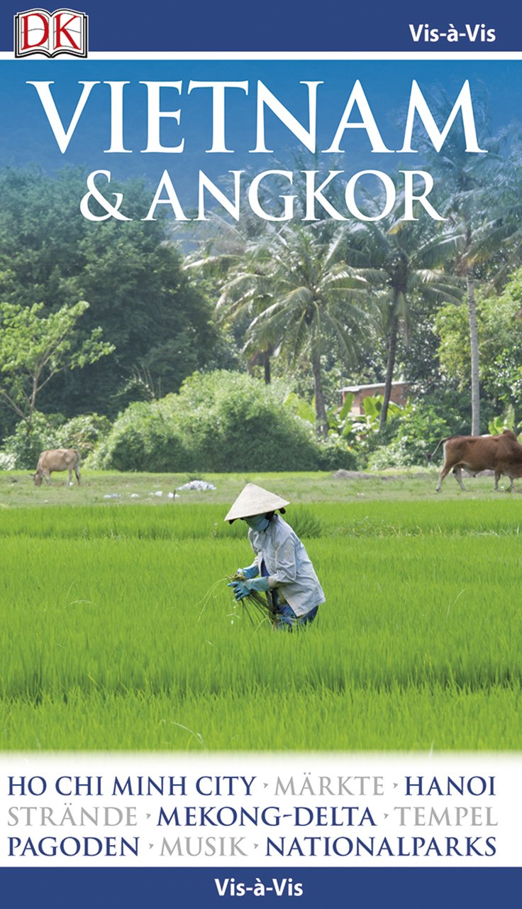 Vis-à-Vis Reiseführer Vietnam & Angkor: mit Mini-Kochbuch zum Herausnehmen Leisure, Home & Garden