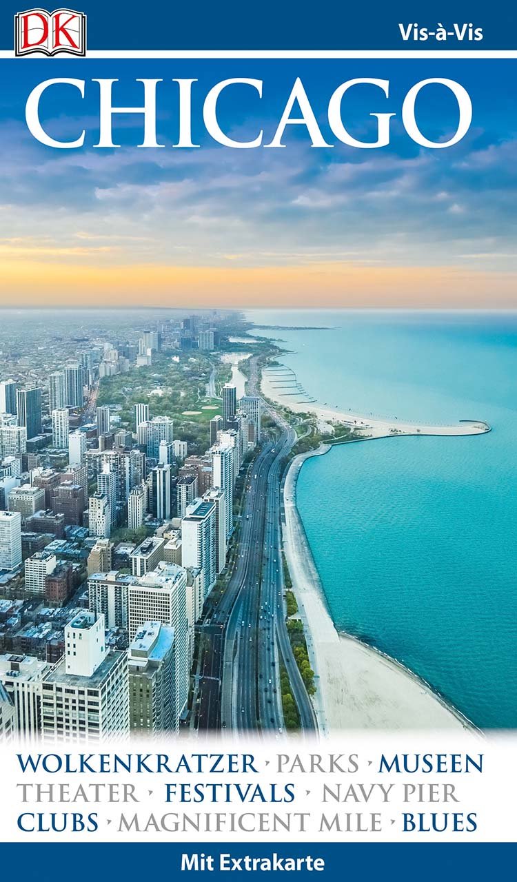 Vis-à-Vis Reiseführer Chicago: mit Extra-Karte und Mini-Kochbuch zum Herausnehmen Leisure, Home & Garden