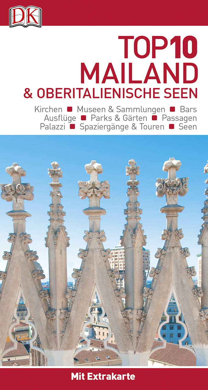 Top 10 Reiseführer Mailand & Oberitalienische Seen 2019/2020 Business, Finance & Career