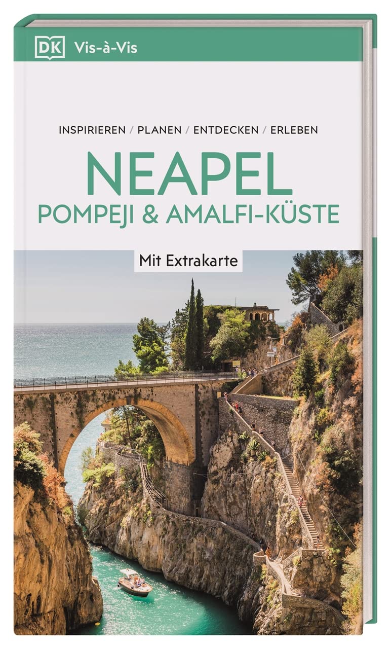 Vis-à-Vis Reiseführer Neapel, Pompeji & Amalfi-Küste: Mit wetterfester Extra-Karte und detailreichen 3D-Illustrationen Leisure, Home & Garden