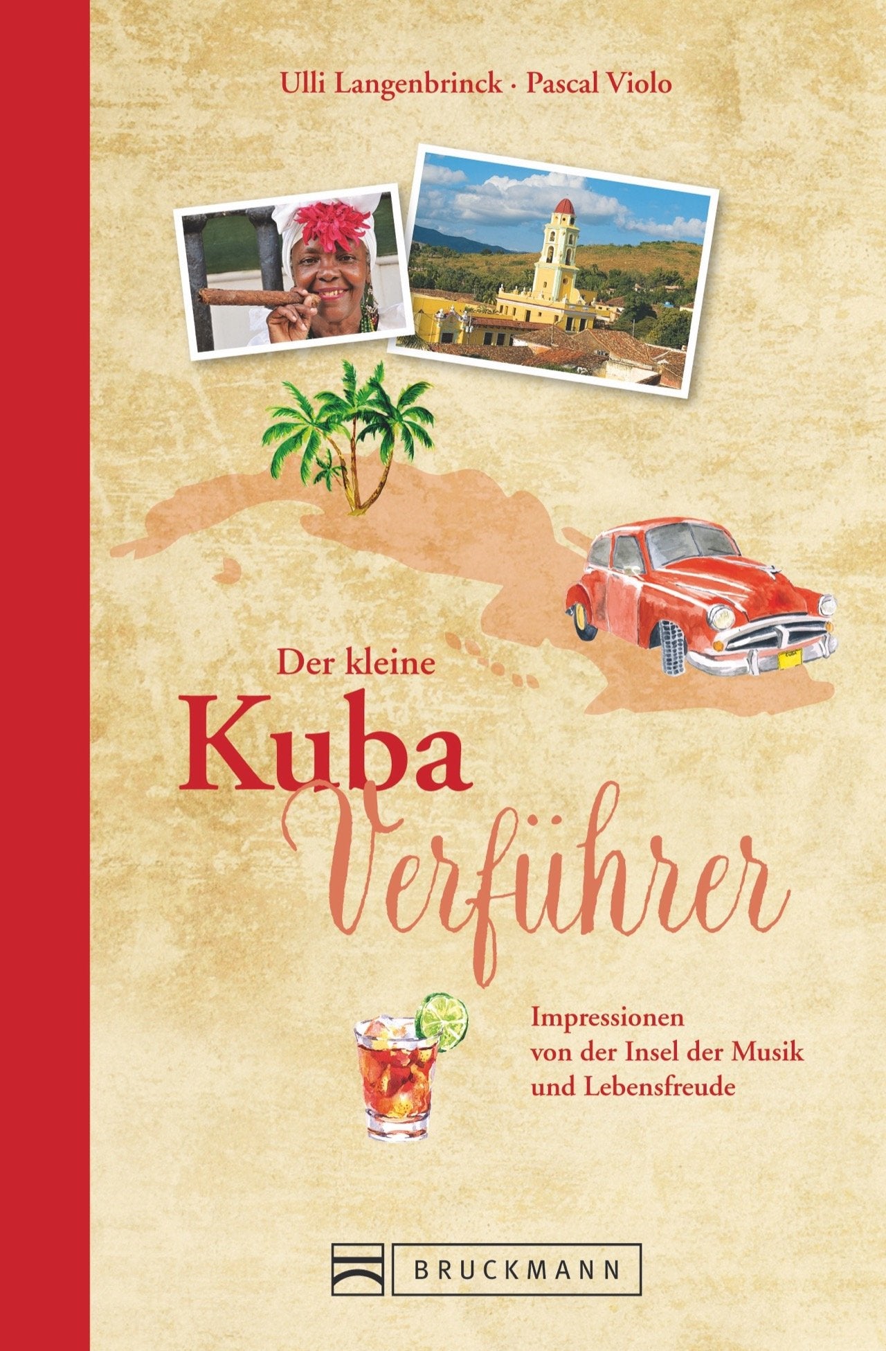 Der kleine Kuba-Verführer Leisure, Home & Garden