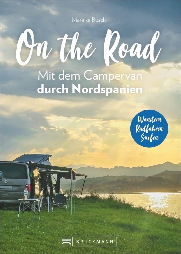 On the Road  Mit dem Campervan durch Nordspanien Leisure, Home & Garden