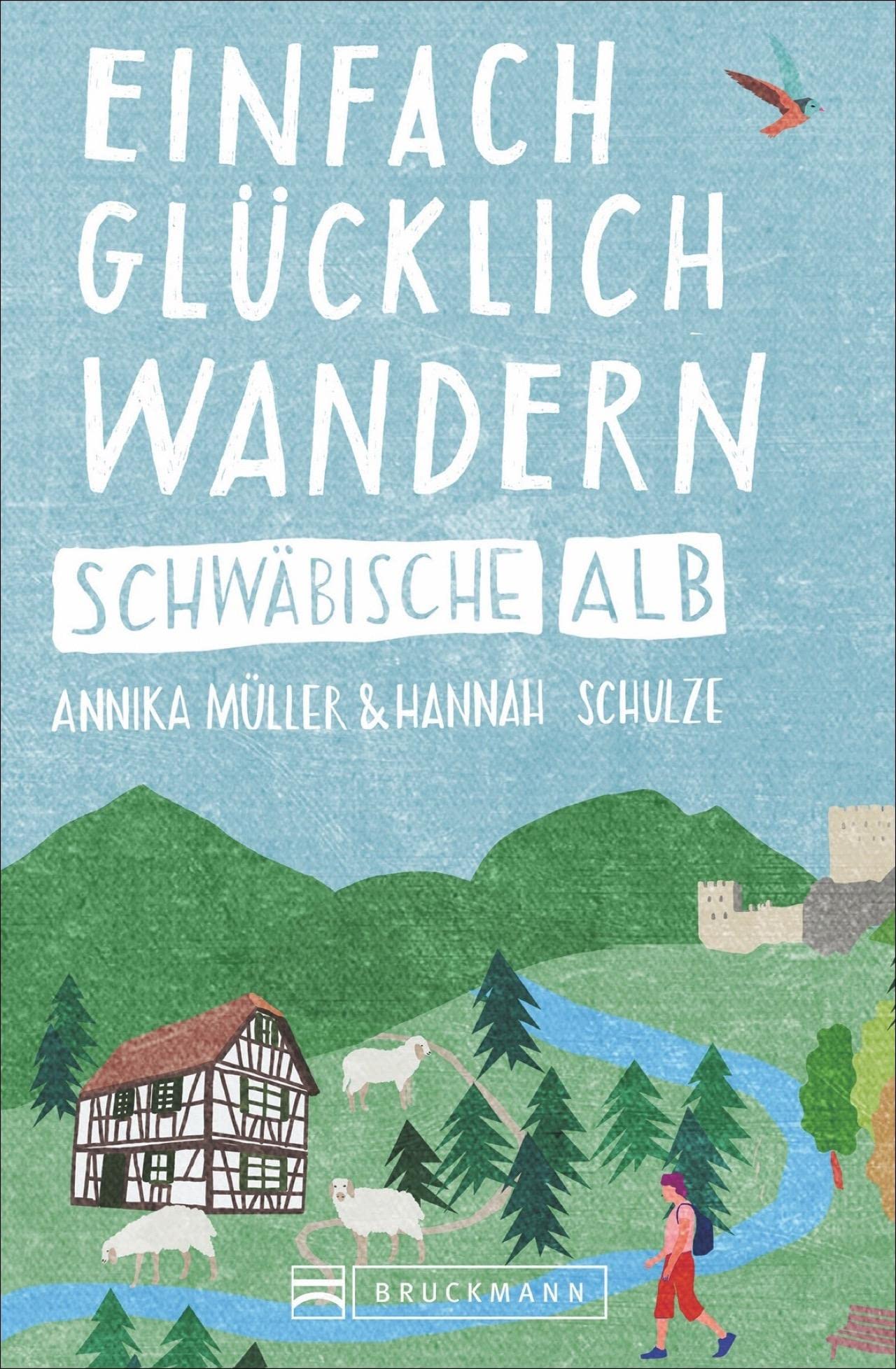 Einfach glücklich wandern - Schwäbische Alb Leisure, Home & Garden